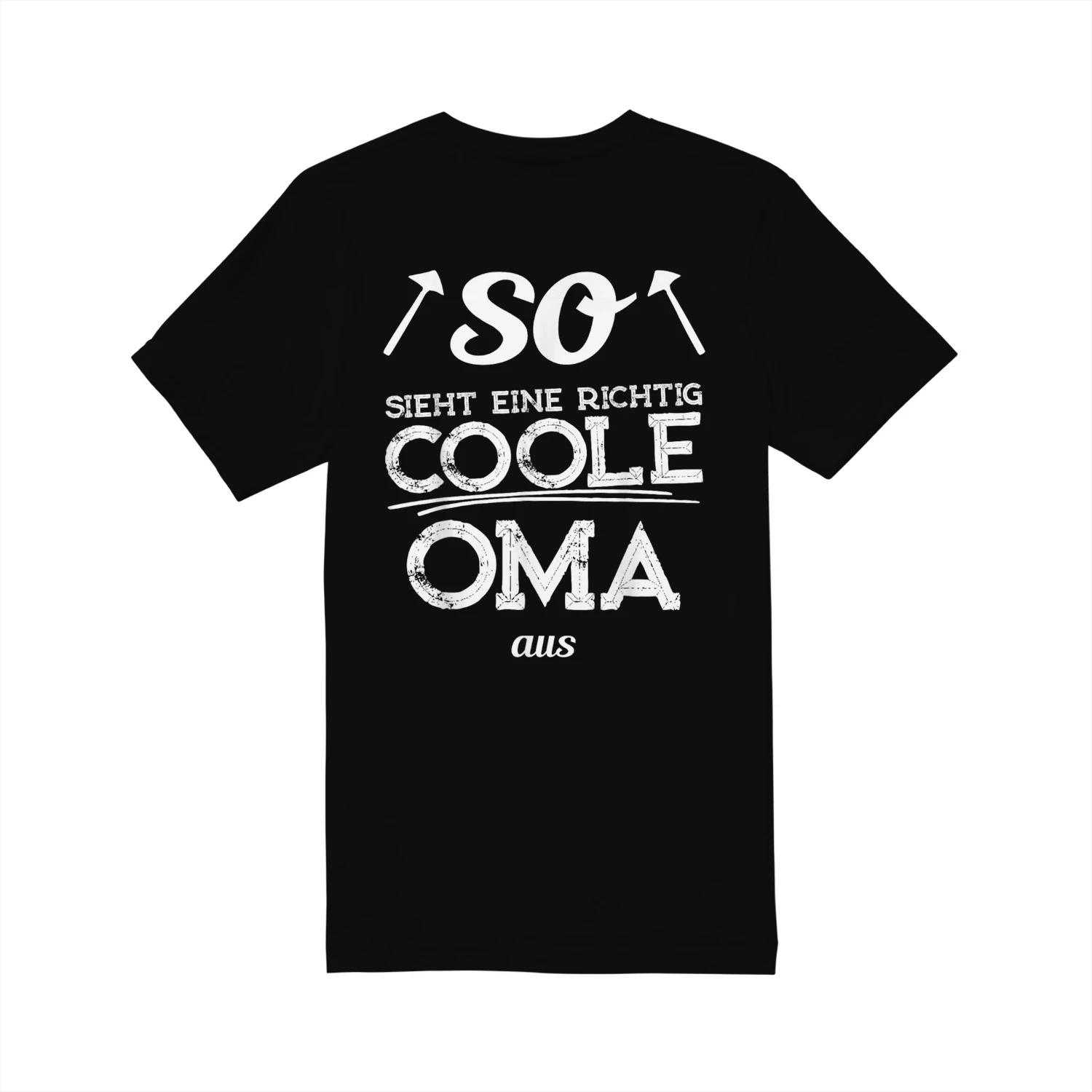 So Sieht Ein Richtig Cooler Oma aus T-shirt 