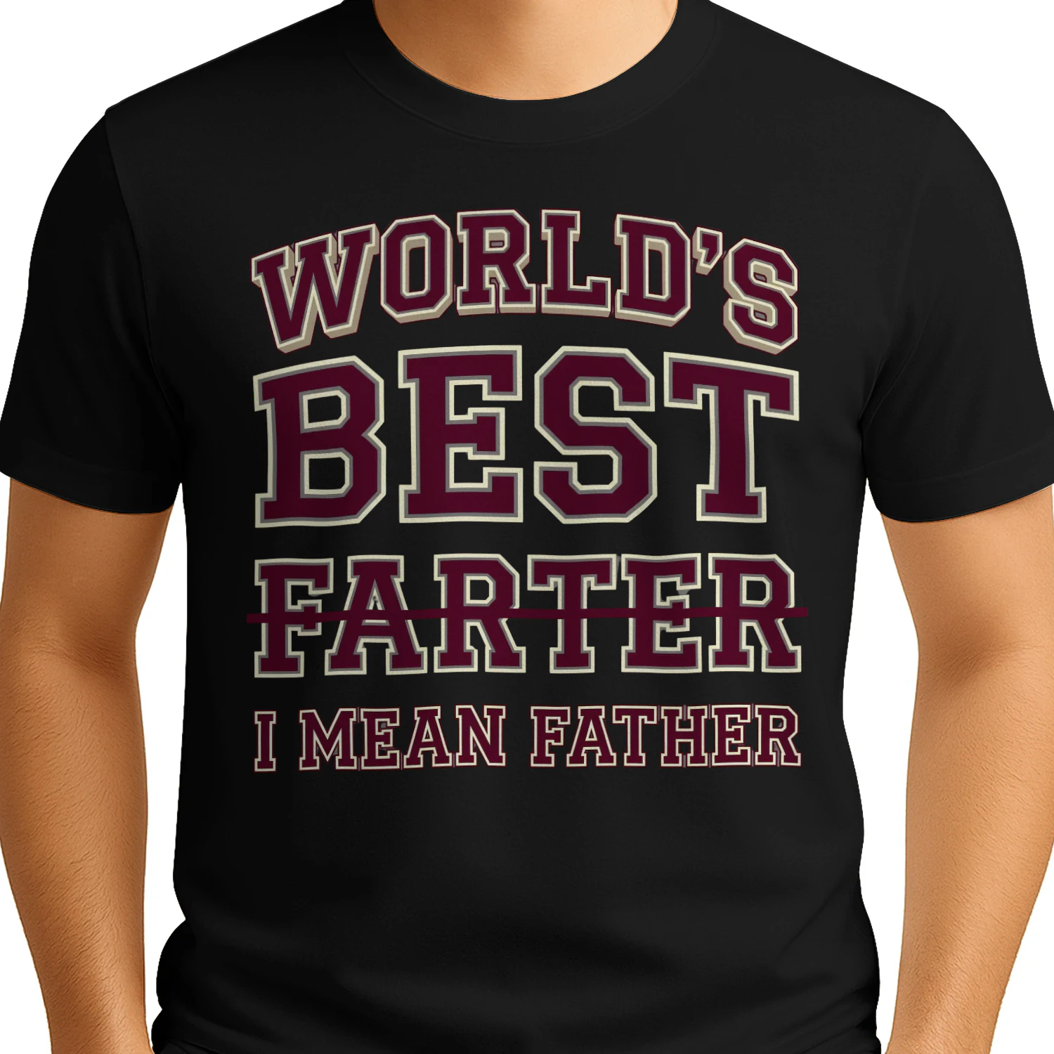World’s Best Farter I Mean Father