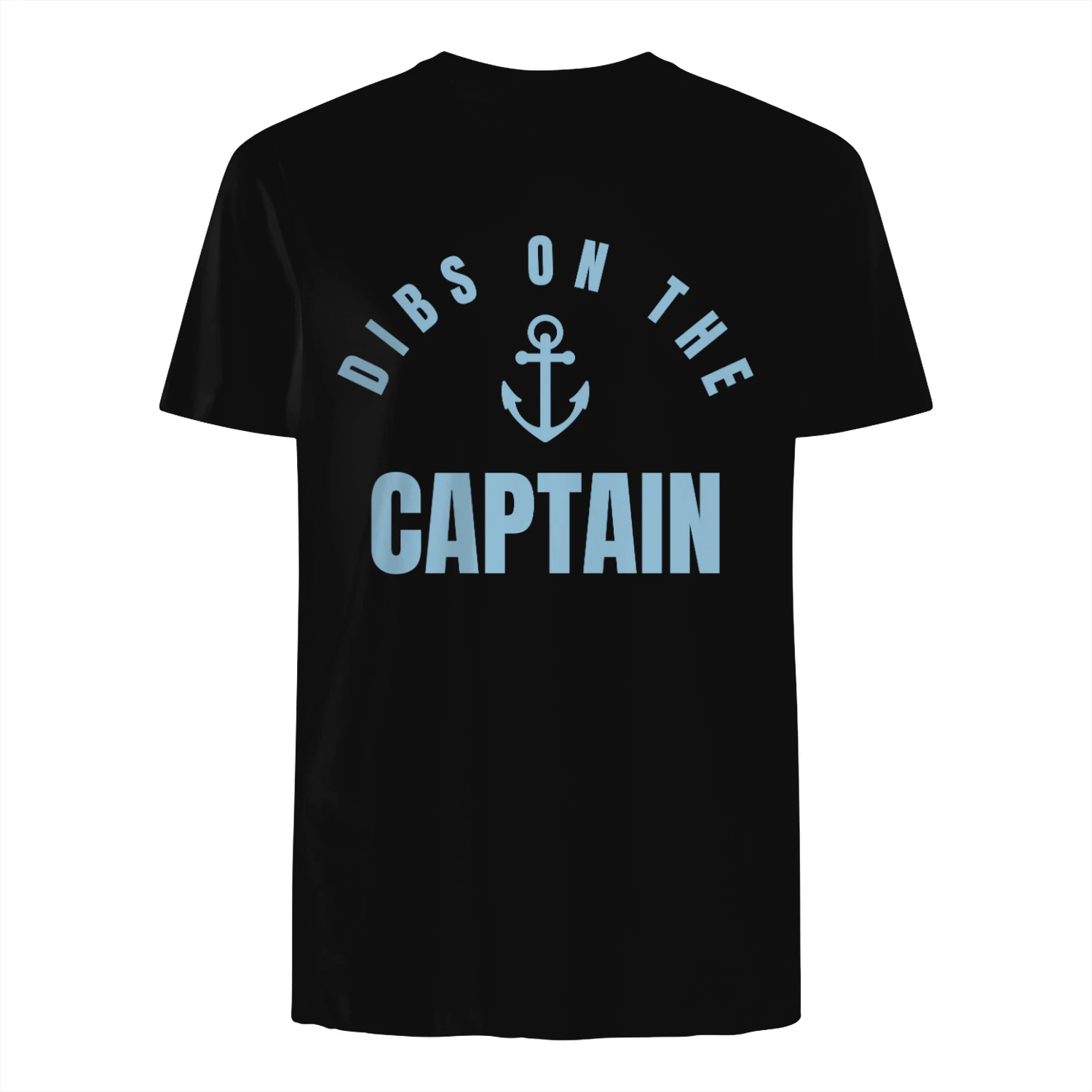Dibs on the Captain T-Shirt – Funny Nautical Tee for Boat Lovers, Sailors & First Mates