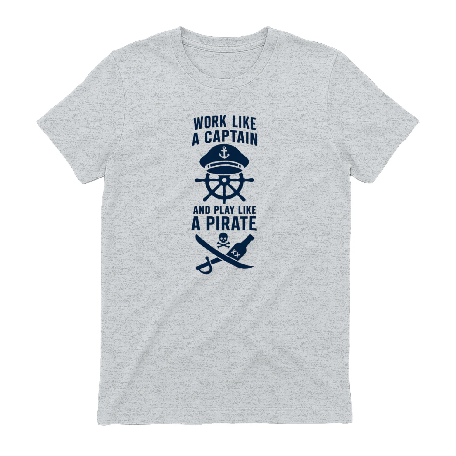 Work Hard and Play Like a Pirate T-Shirt – Funny Nautical Gift for Sailors & Boat Lovers