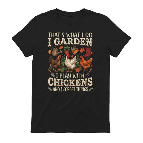i garden and i play with chickens