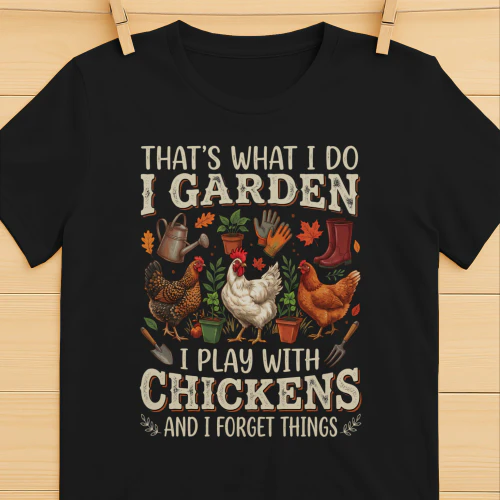 i garden and i play with chickens
