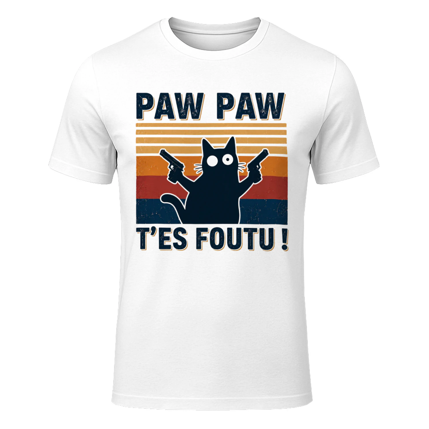 T'es foutu
