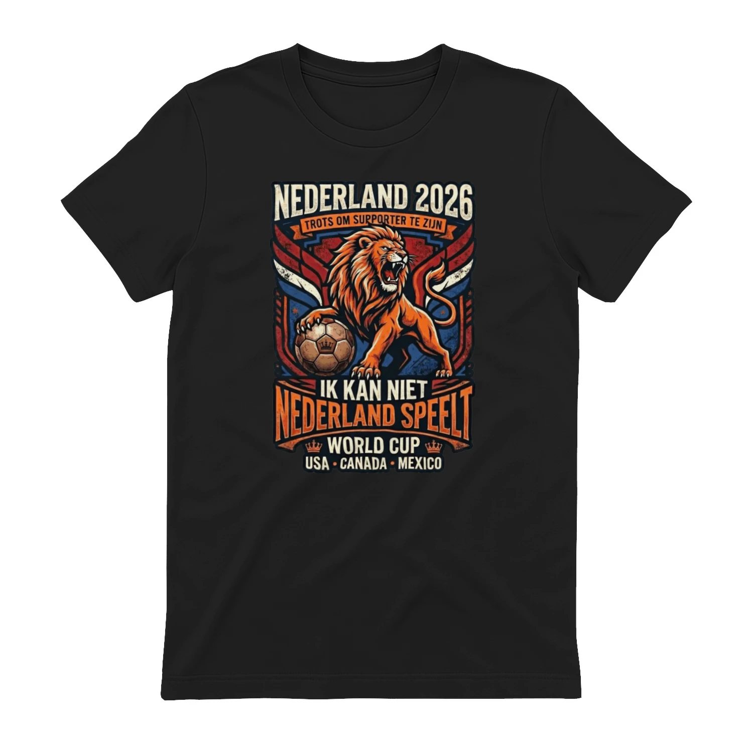 Netherlands 2026 – True Fans Never Miss A Match!