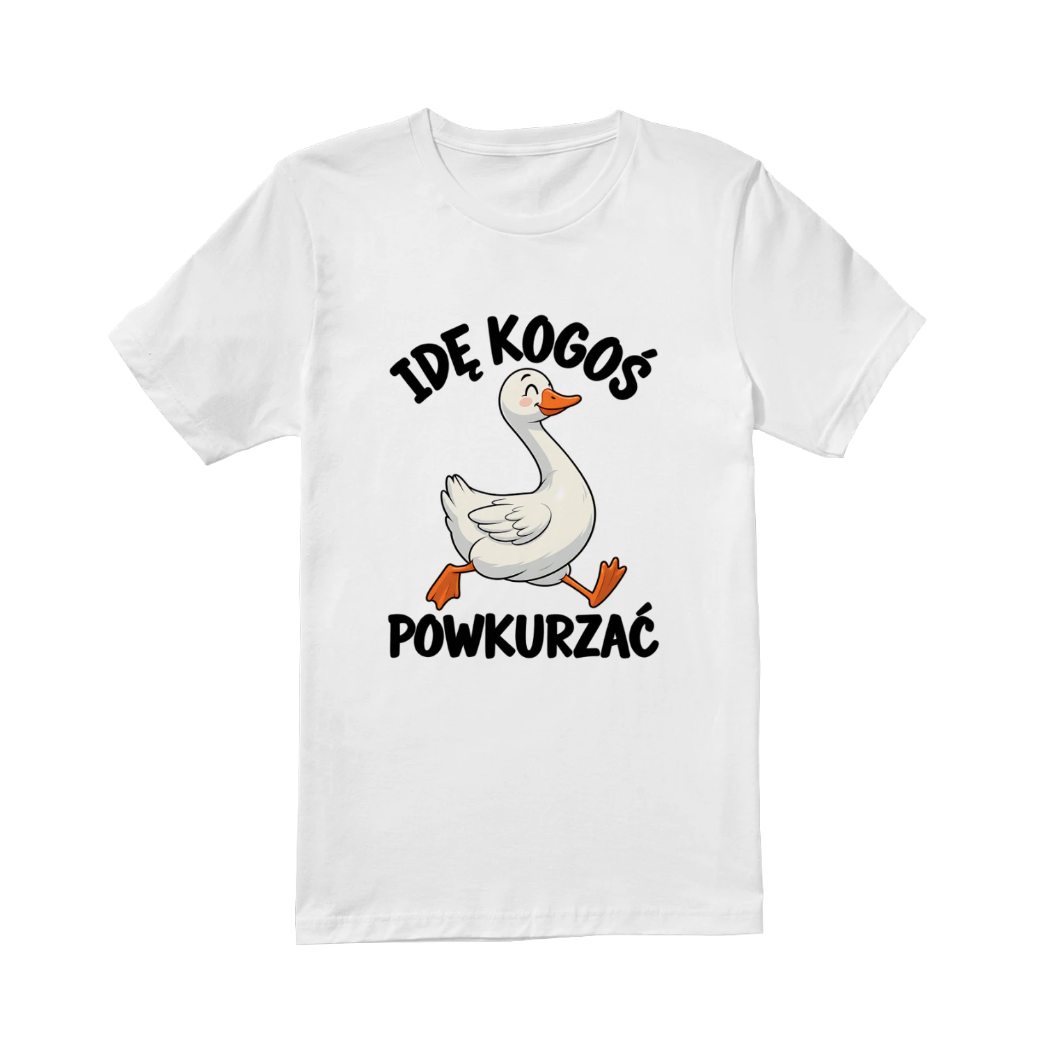 Idę Kogoś Powkurzać Koszulka, Śmieszny T-Shirt z Gęsią, Zabawna Biała Gęś, Humorystyczna Koszulka z Nadrukiem, Prezent dla Niej i Niego
