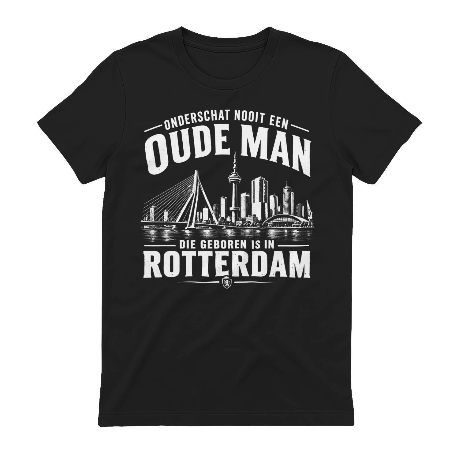 ONDERSCHAT NOOIT EEN OUDE MAN DIE GEBOREN IS IN ROTTERDAM