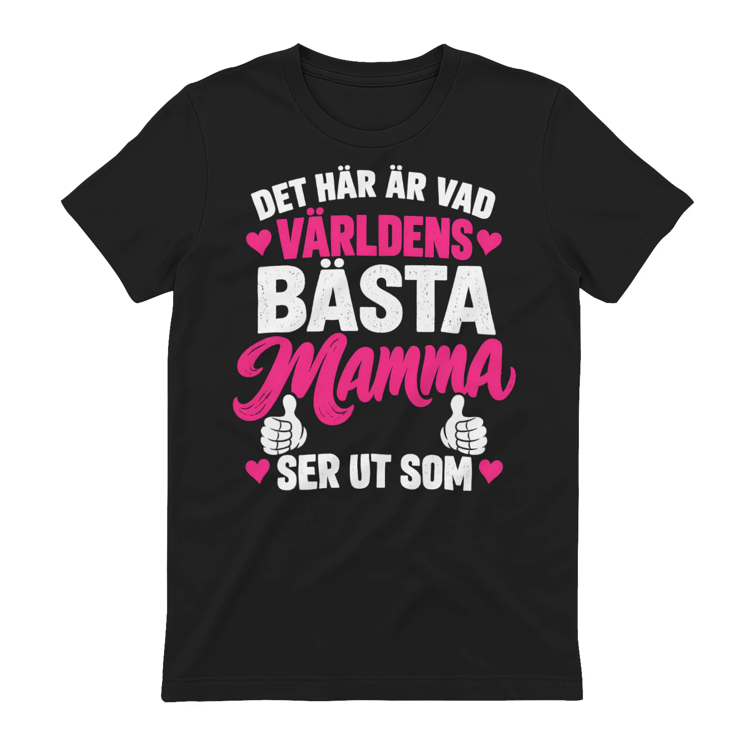 Världens Bästa Mamma – Rolig Familjepresent 