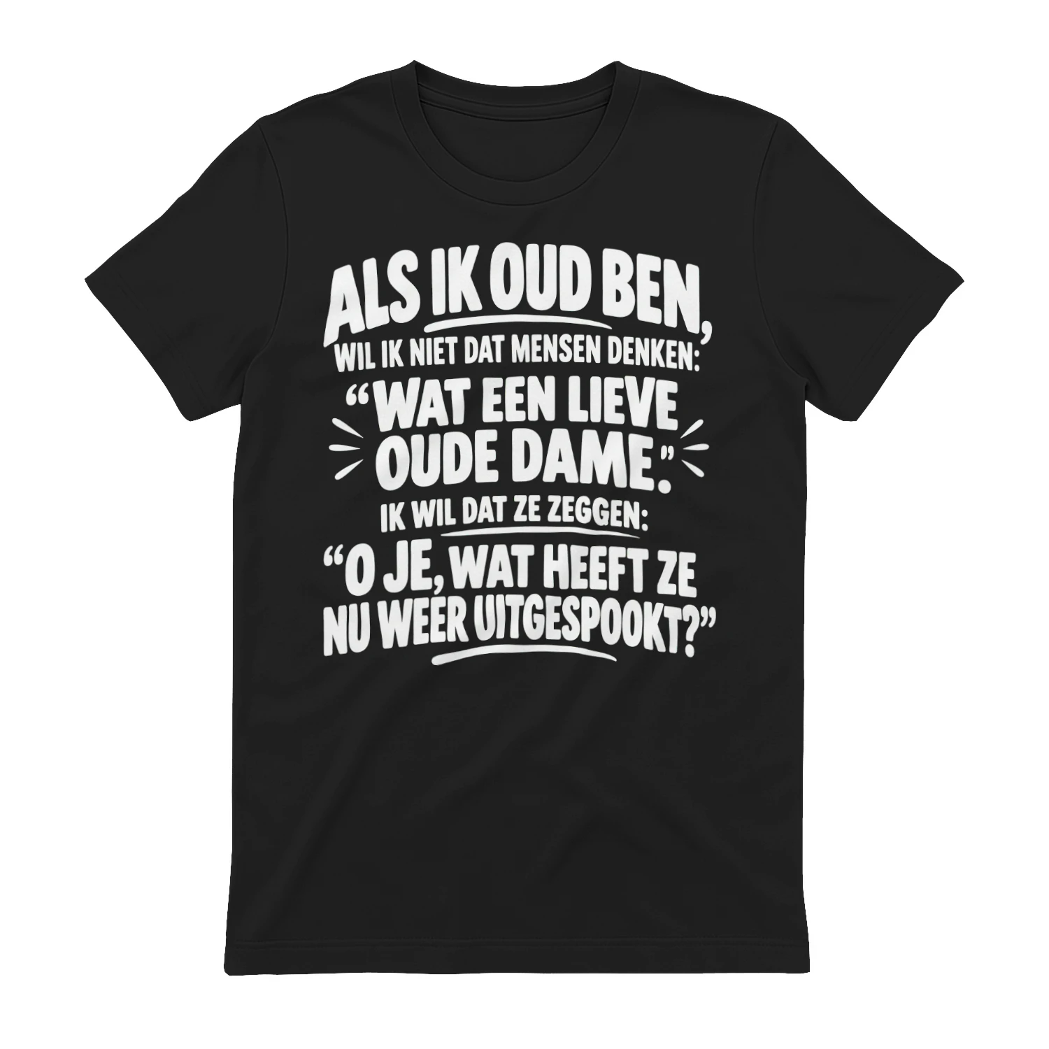Als Ik Oud Ben – Wat Heeft Ze Nu Weer Uitgespookt? | Grappig Cadeau Voor Vrouwen