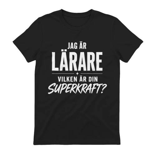 SE I'M A TEACHER. WHAT'S YOUR SUPERPOWER?