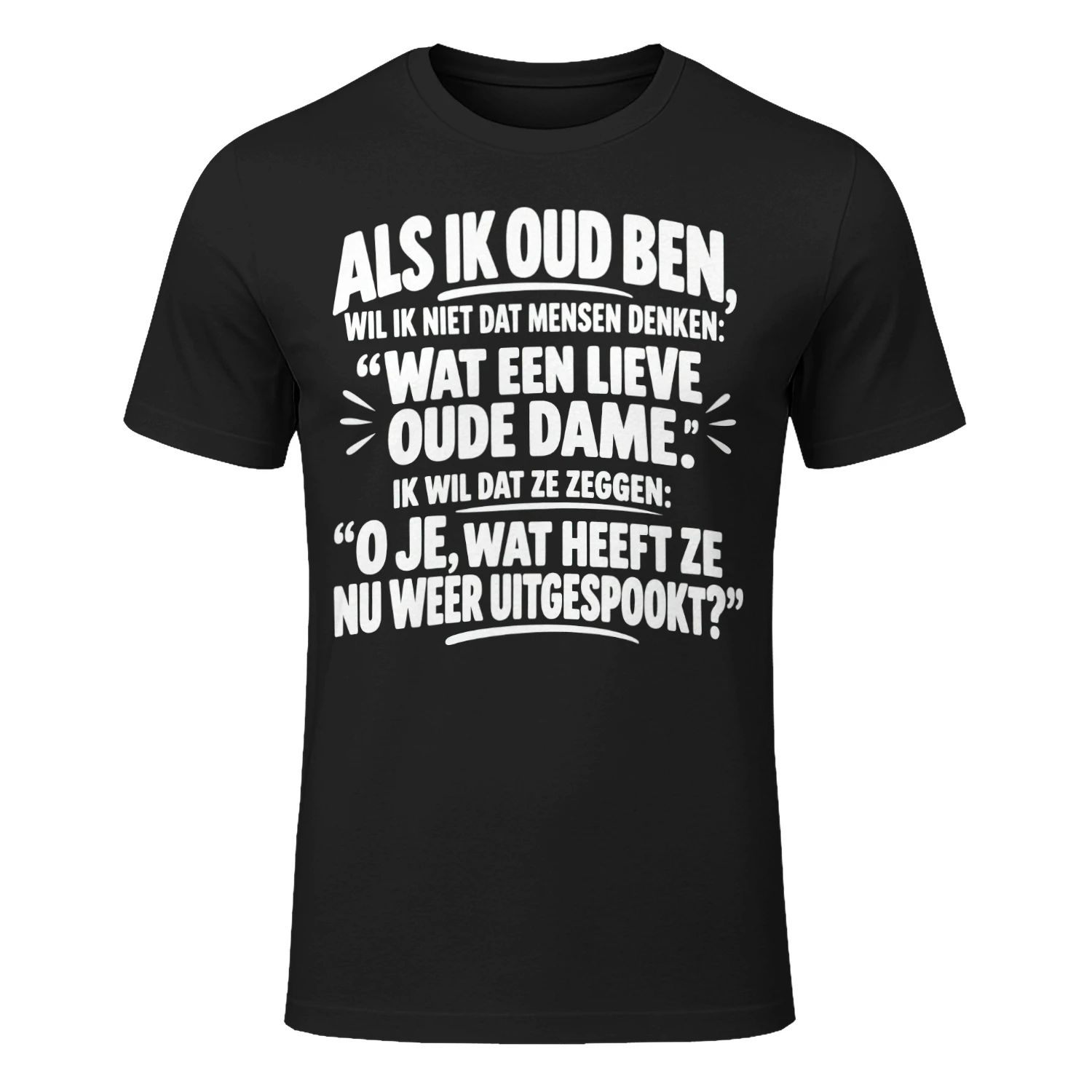 Als Ik Oud Ben – Wat Heeft Ze Nu Weer Uitgespookt? | Grappig Cadeau Voor Vrouwen