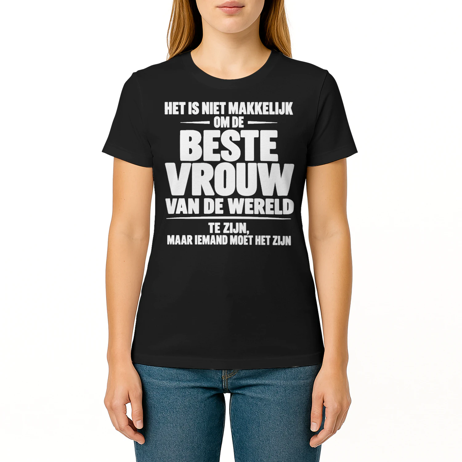 Het Is Niet Makkelijk – De Beste Vrouw van de Wereld | Grappig Cadeau voor Vrouwen