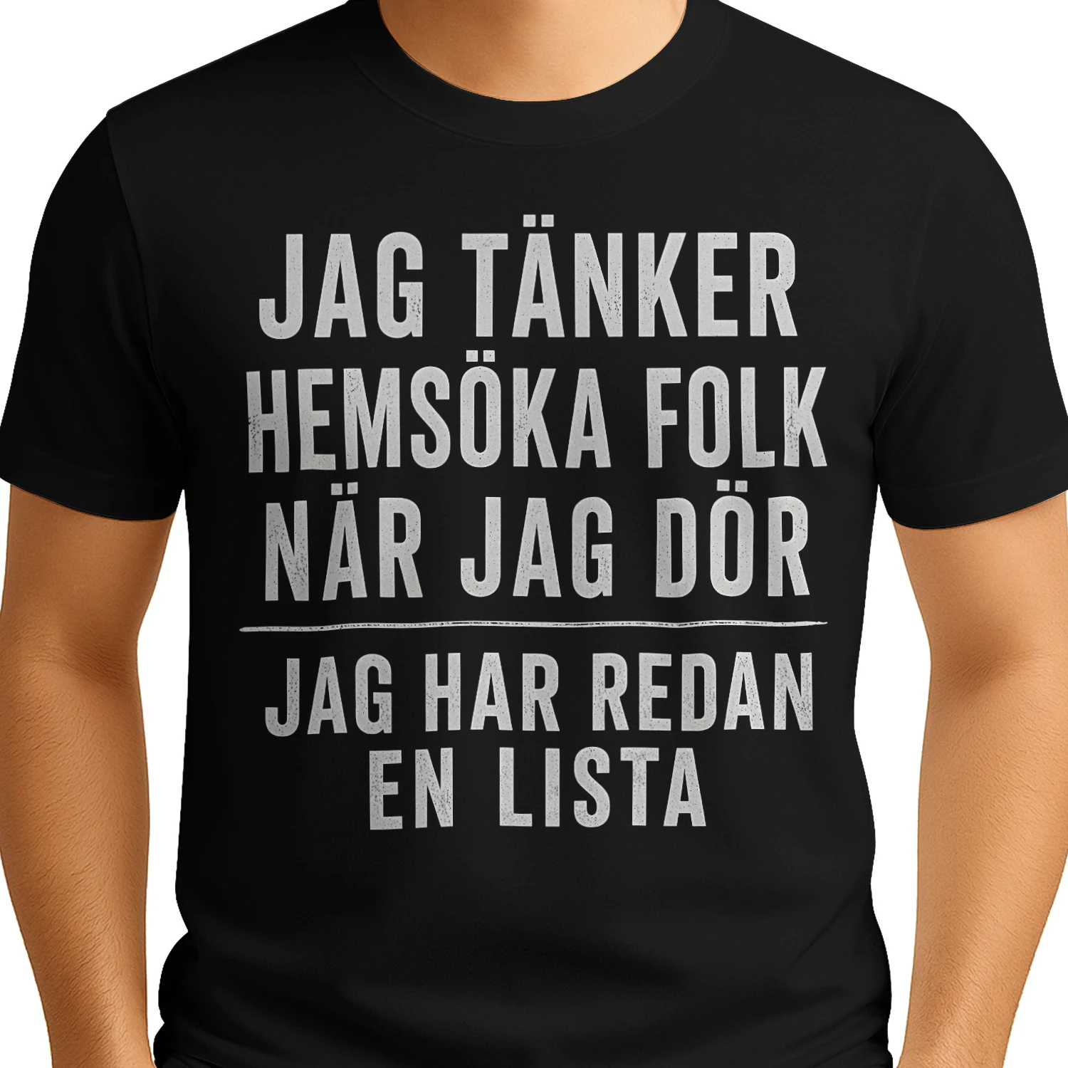JAG TÄNKER HEMSÖKA FOLK NÄR JAG DÖR ─ JAG HAR REDAN EN LISTA