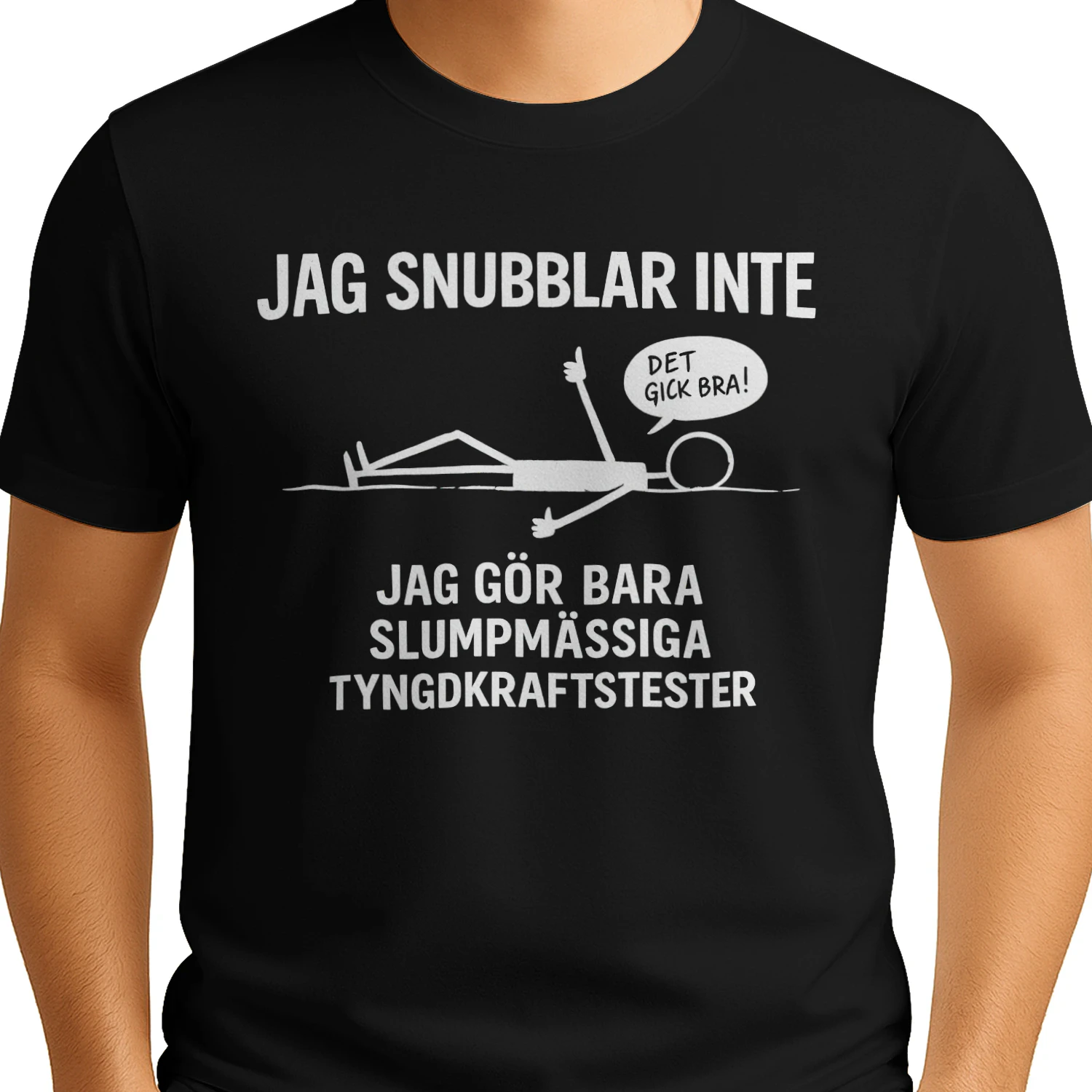 JAG SNUBBLAR INTE - JAG GÖR BARA SLUMPMÄSSIGA TYNGDKRAFTSTESTER