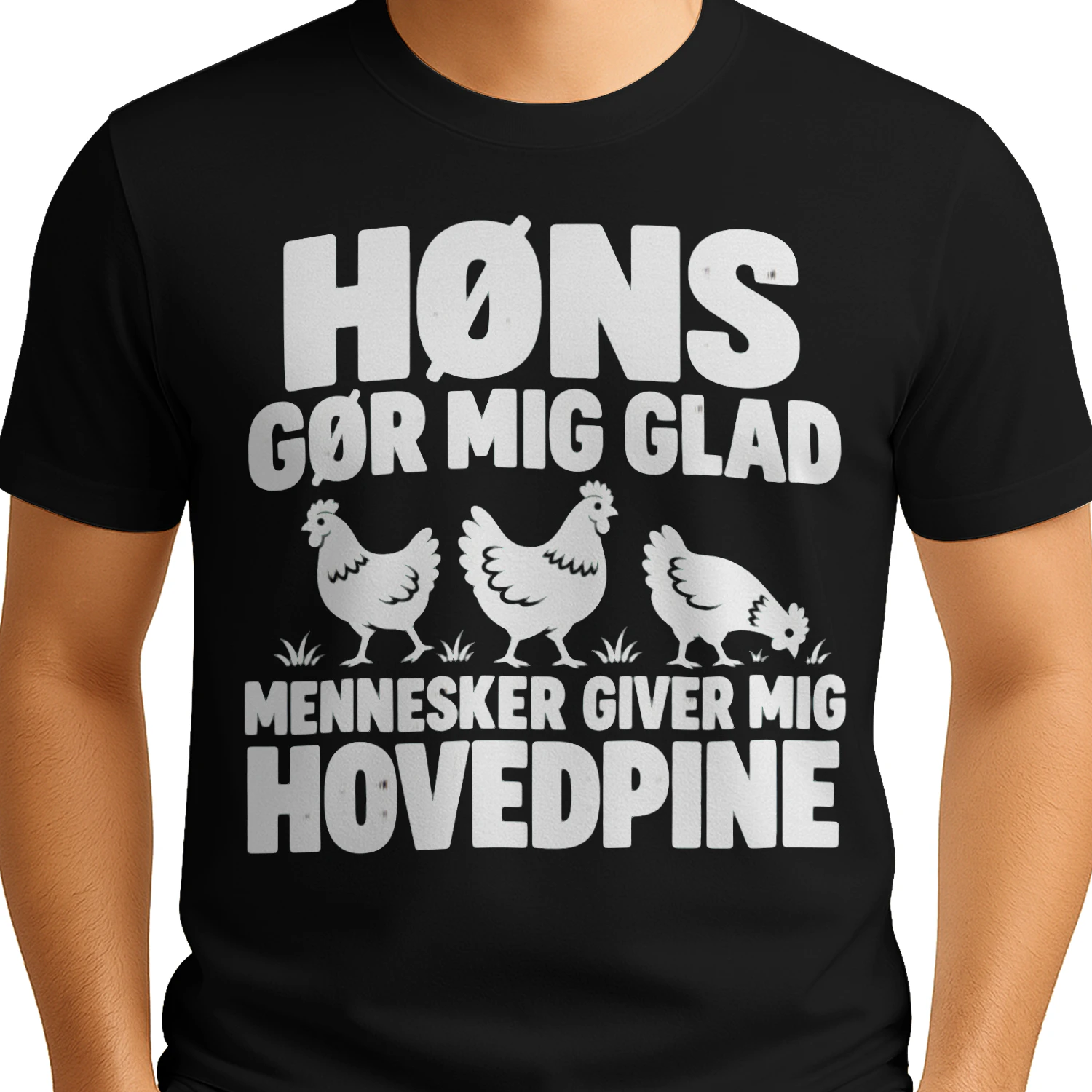 Høns Gør Mig Glad Mennesker Giver Mig Hovedpine