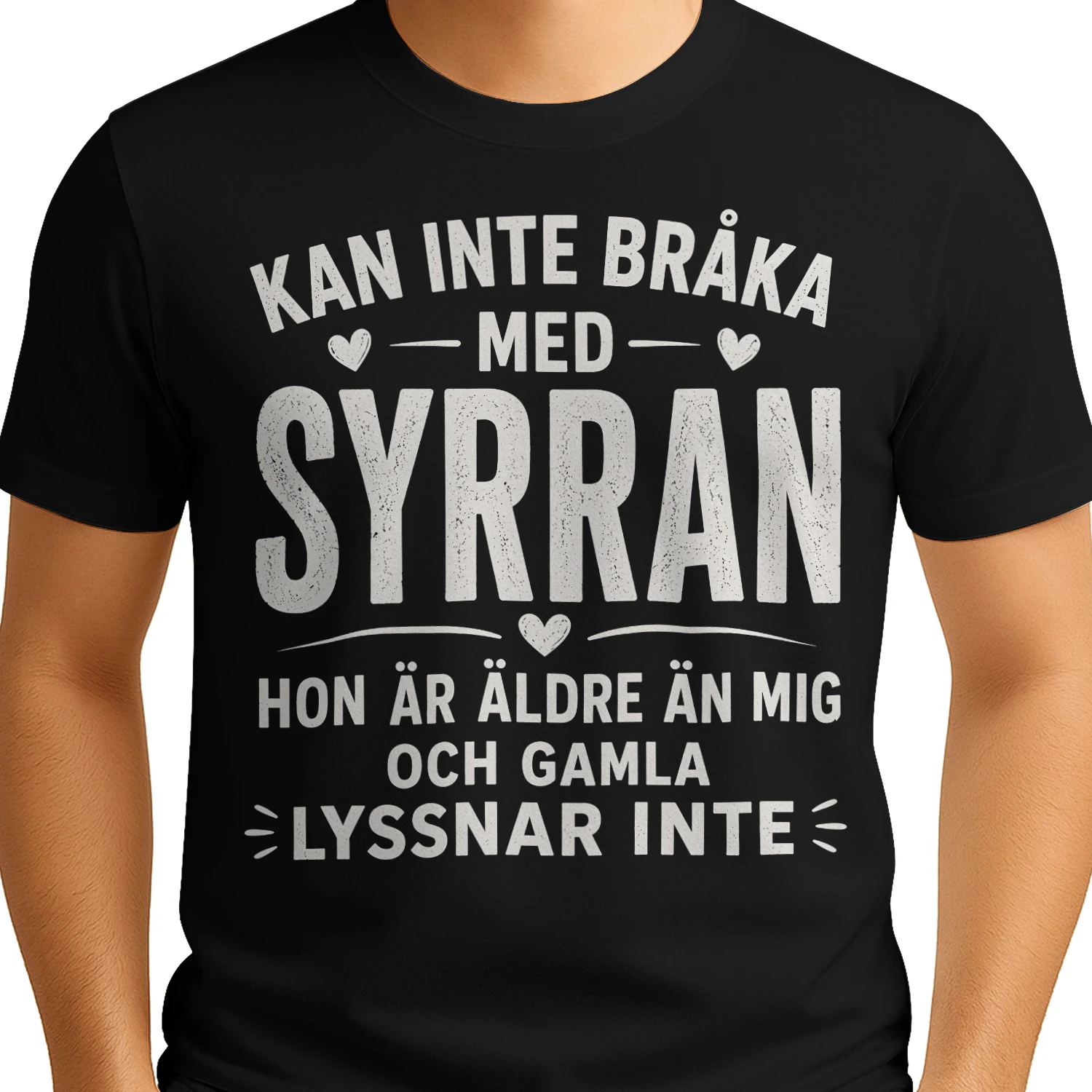 Kan inte bråka med Syrran — Hon är äldre än mig och gamla lyssnar inte