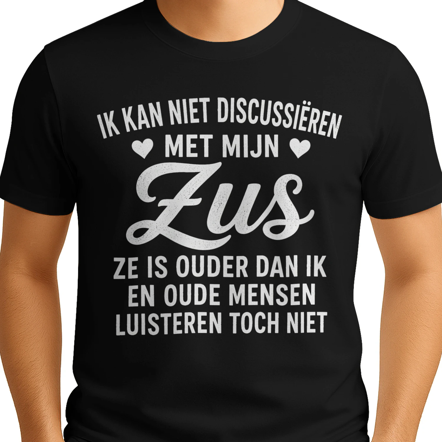 🔥 Limited Edition🔥 - IK KAN NIET DISCUSSIËREN MET MIJN ♥ ZUS ♥ T-shirt