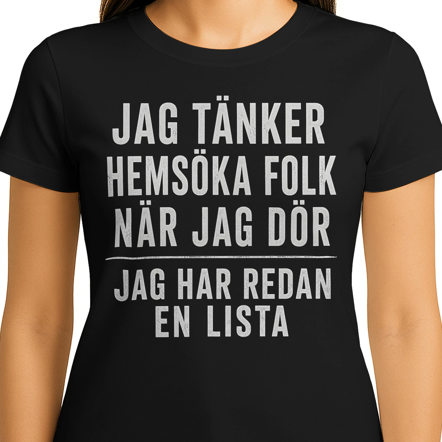 JAG TÄNKER HEMSÖKA FOLK NÄR JAG DÖR ─ JAG HAR REDAN EN LISTA
