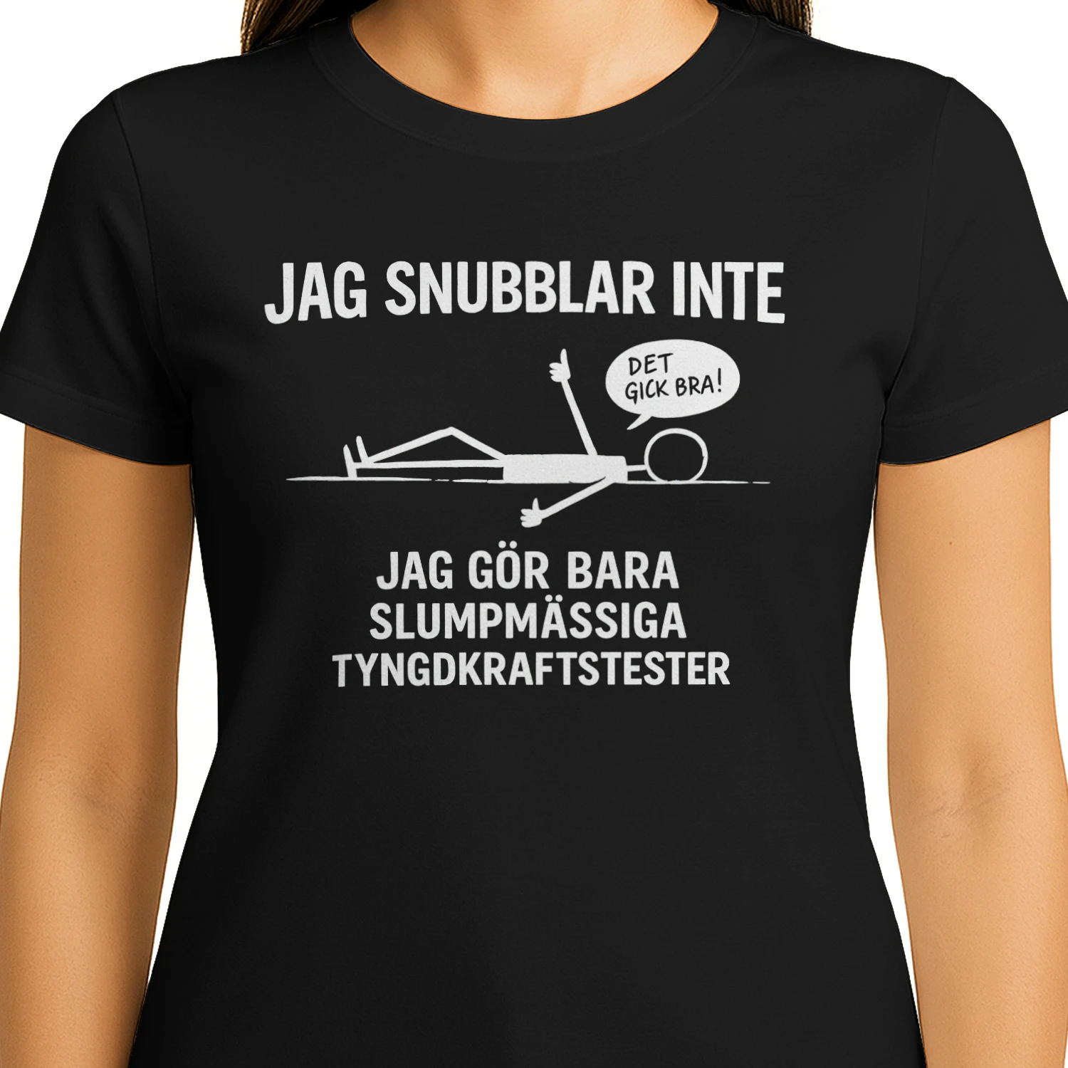 JAG SNUBBLAR INTE - JAG GÖR BARA SLUMPMÄSSIGA TYNGDKRAFTSTESTER