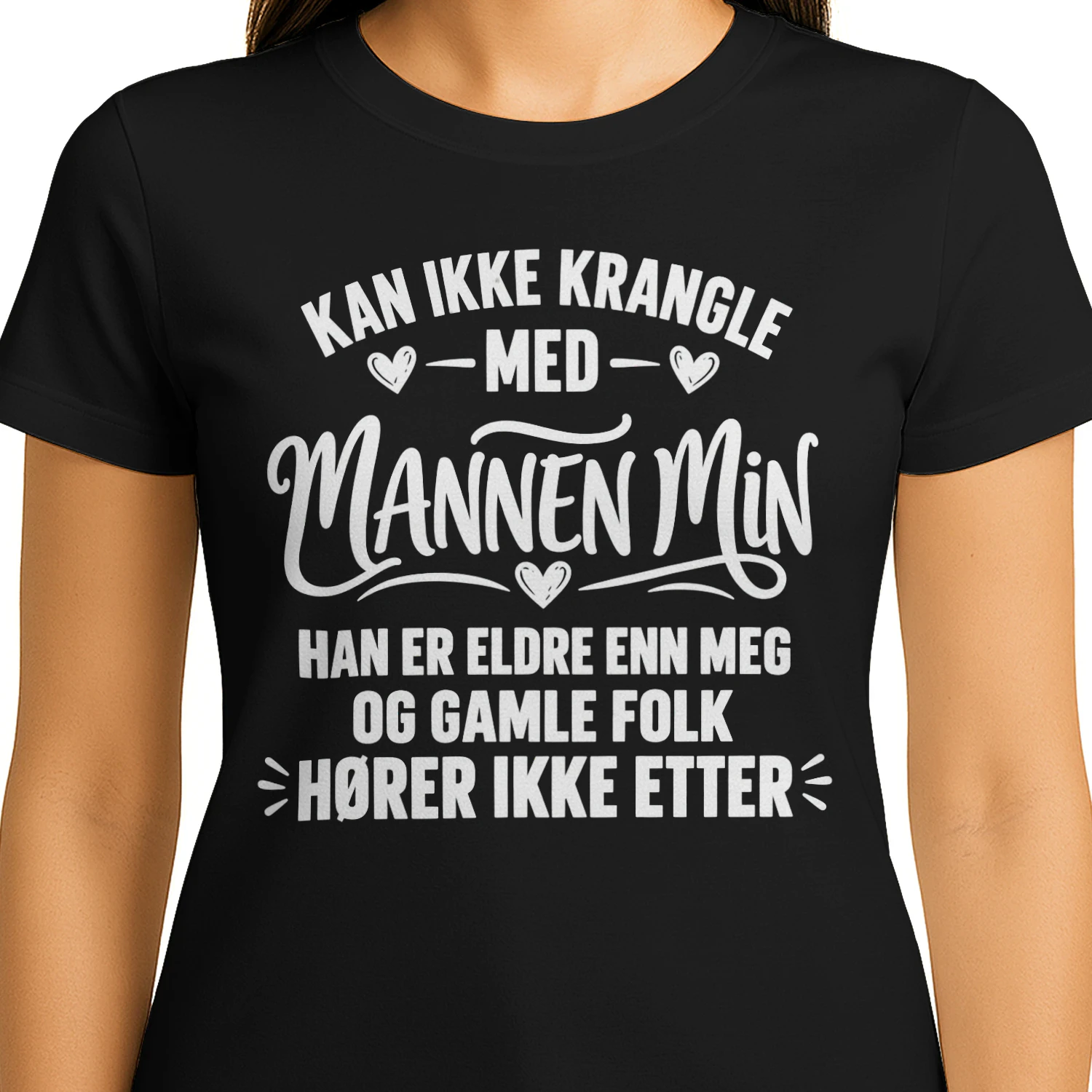 Kan Ikke Krangle Med Mannen Min – Morsom Norsk Design