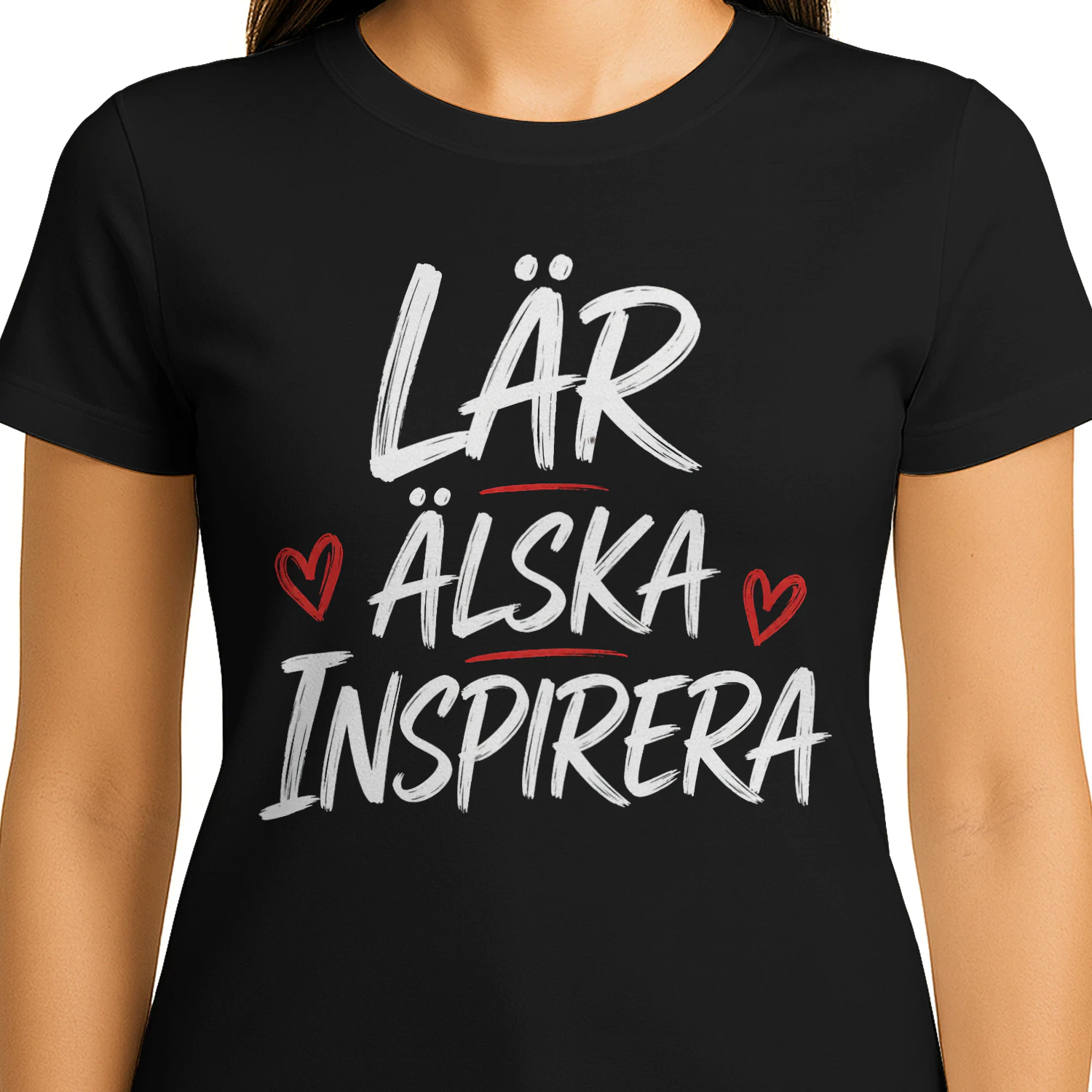 LÄR 🖤 ÄLSKA 🖤  INSPIRERA