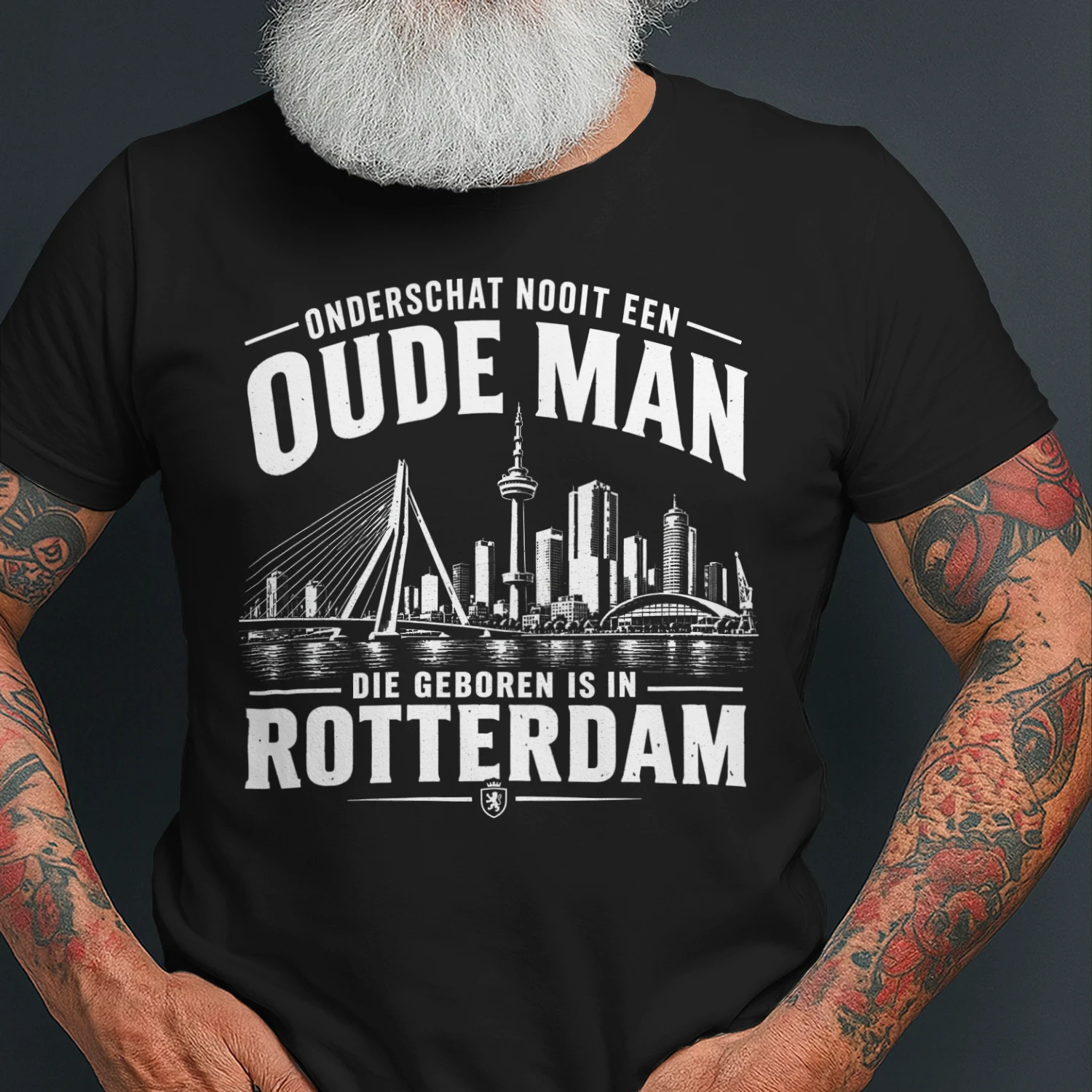 ONDERSCHAT NOOIT EEN OUDE MAN DIE GEBOREN IS IN ROTTERDAM