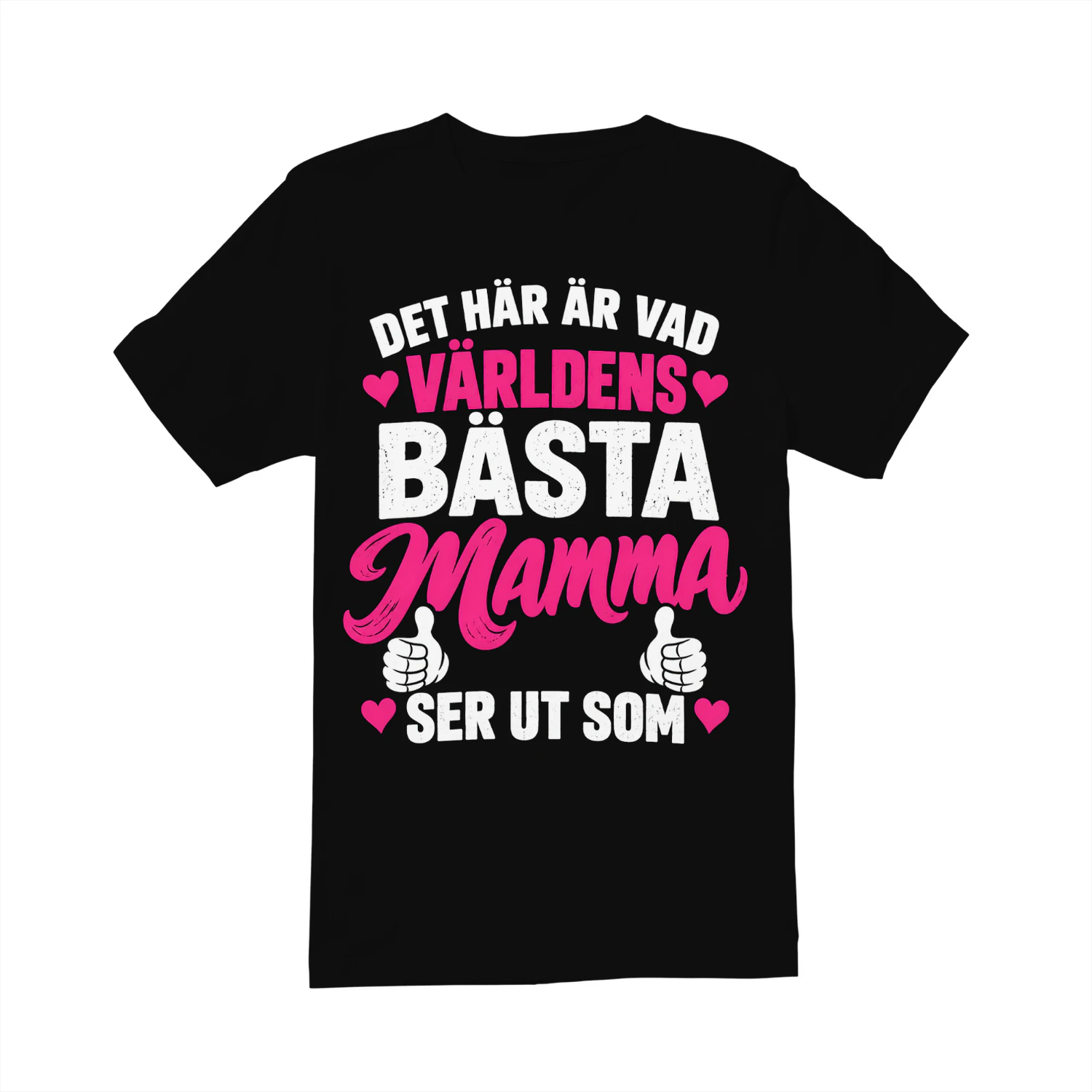 Världens Bästa Mamma – Rolig Familjepresent 