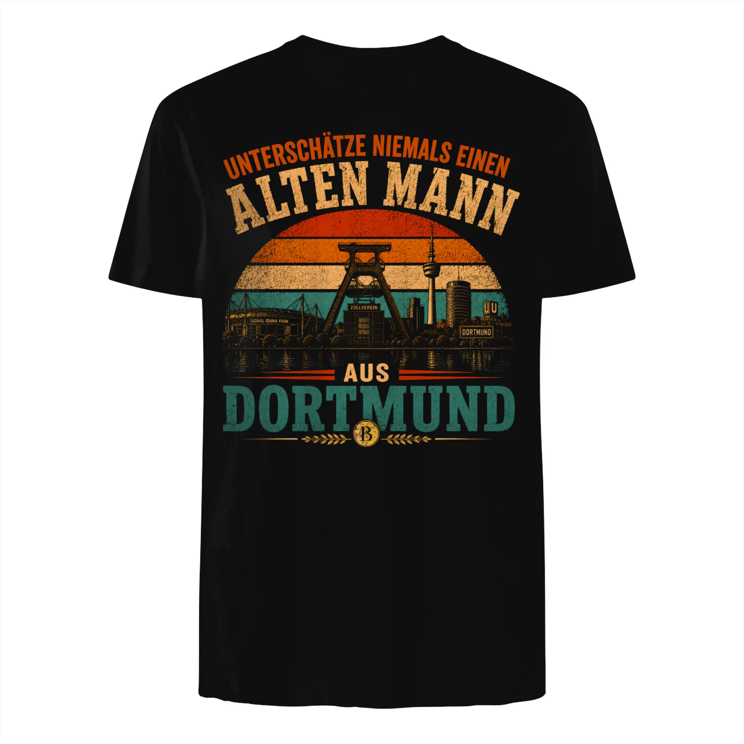 UNTERSCHÄTZE NIEMALS EINEN  ALTEN MANN  AUS  Dortmund