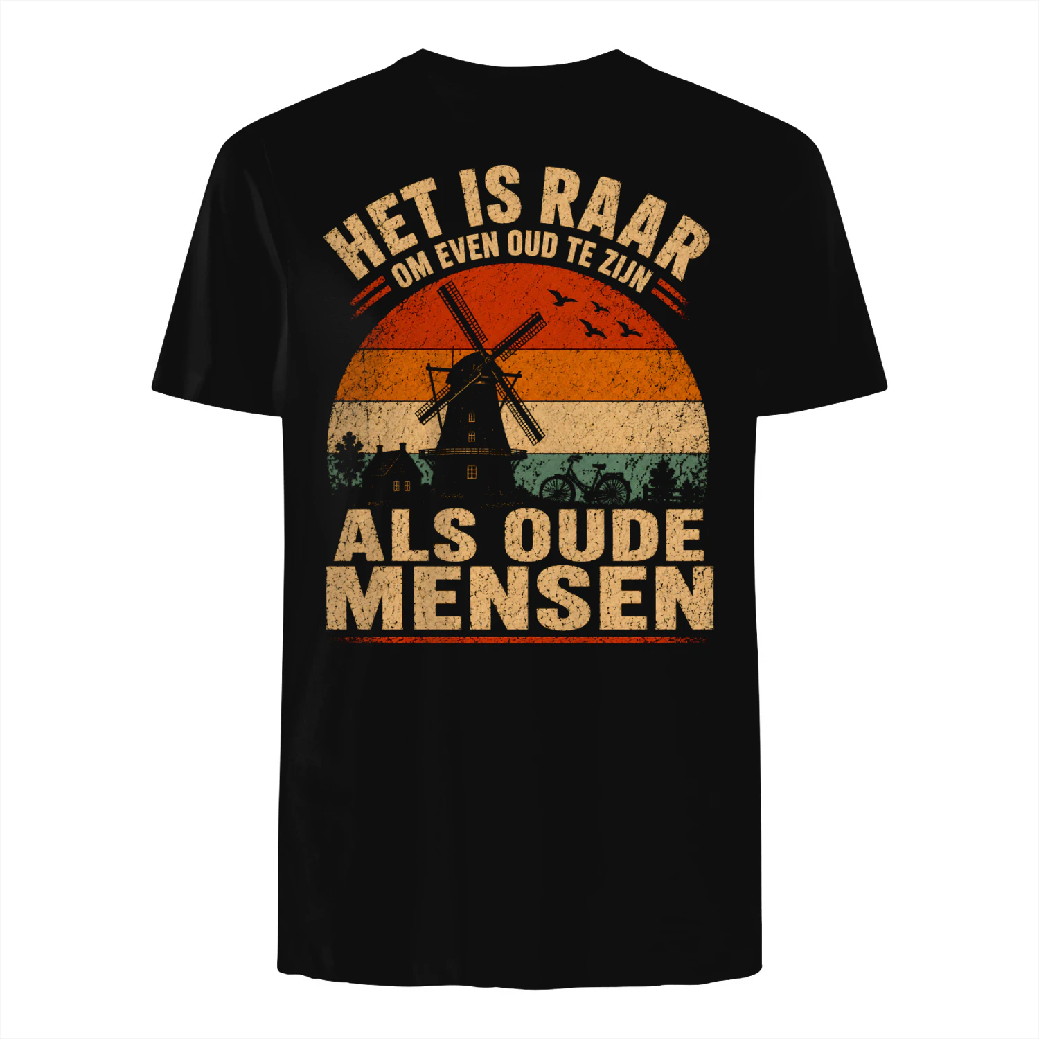 HET IS RAAR OM EVEN OUD TE ZIJN ALS OUDE MENSEN