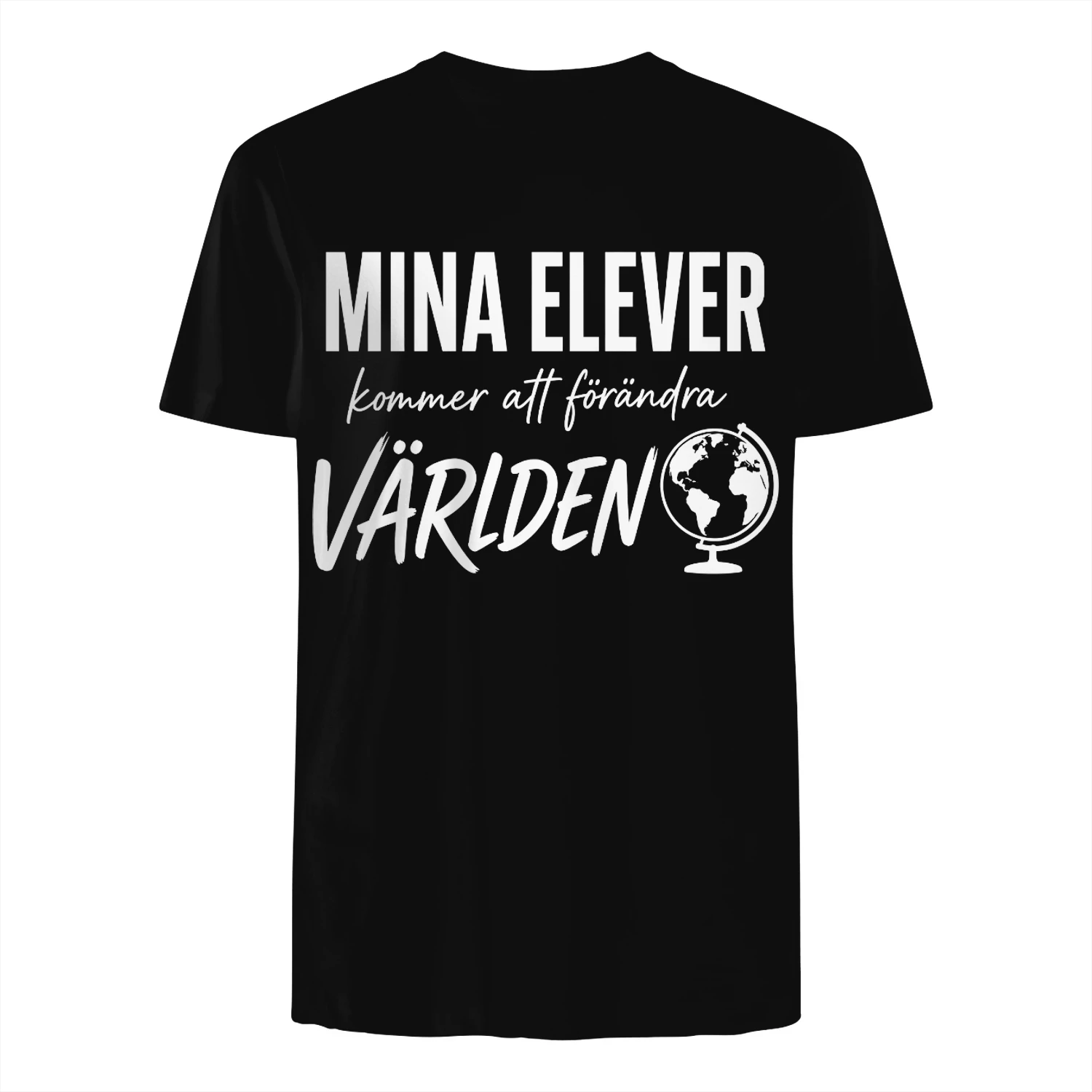 MINA ELEVER  kommer att förändra  VÄRLDEN 🌍