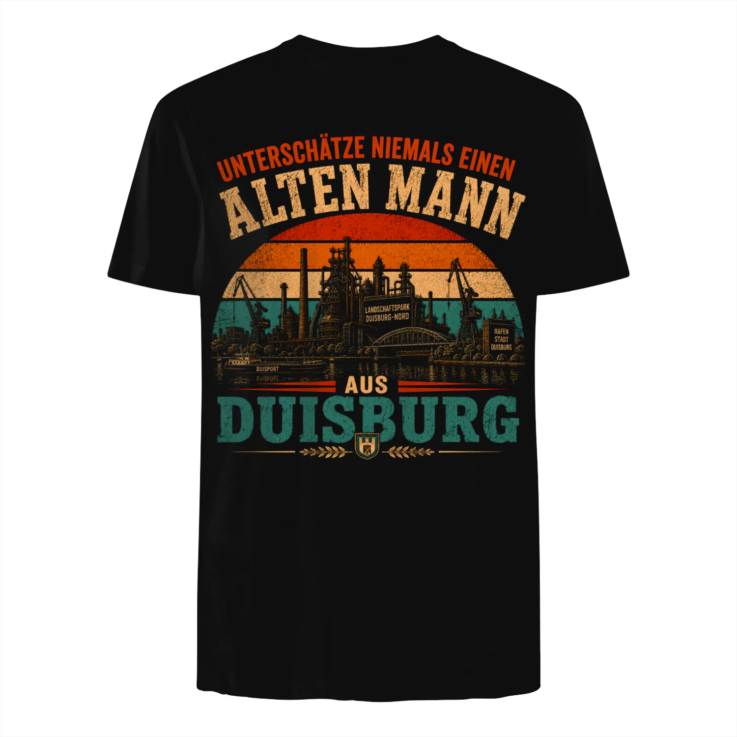 UNTERSCHÄTZE NIEMALS EINEN  ALTEN MANN  AUS  DUISBURG