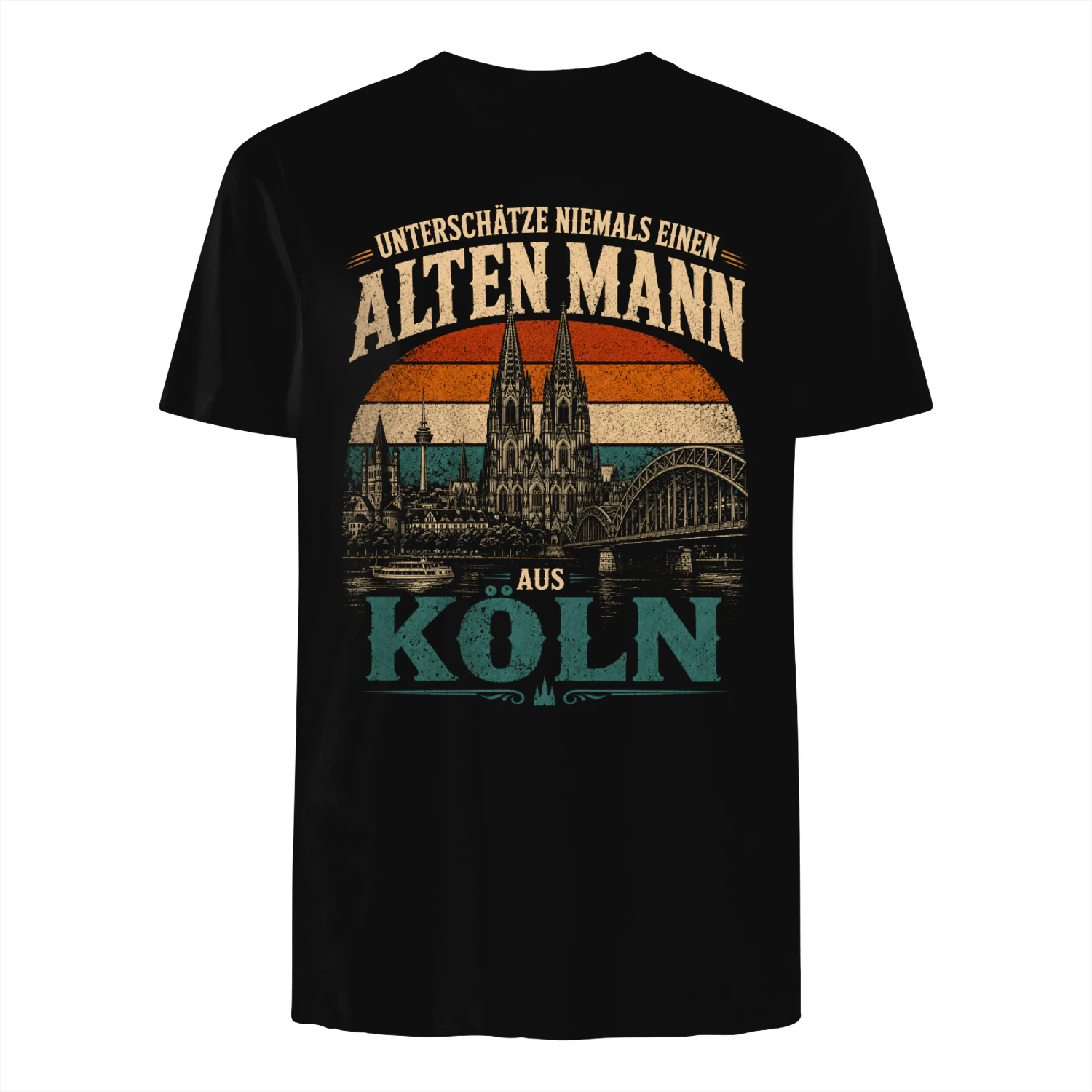 UNTERSCHÄTZE NIEMALS EINEN  ALTEN MANN  AUS  KÖLN