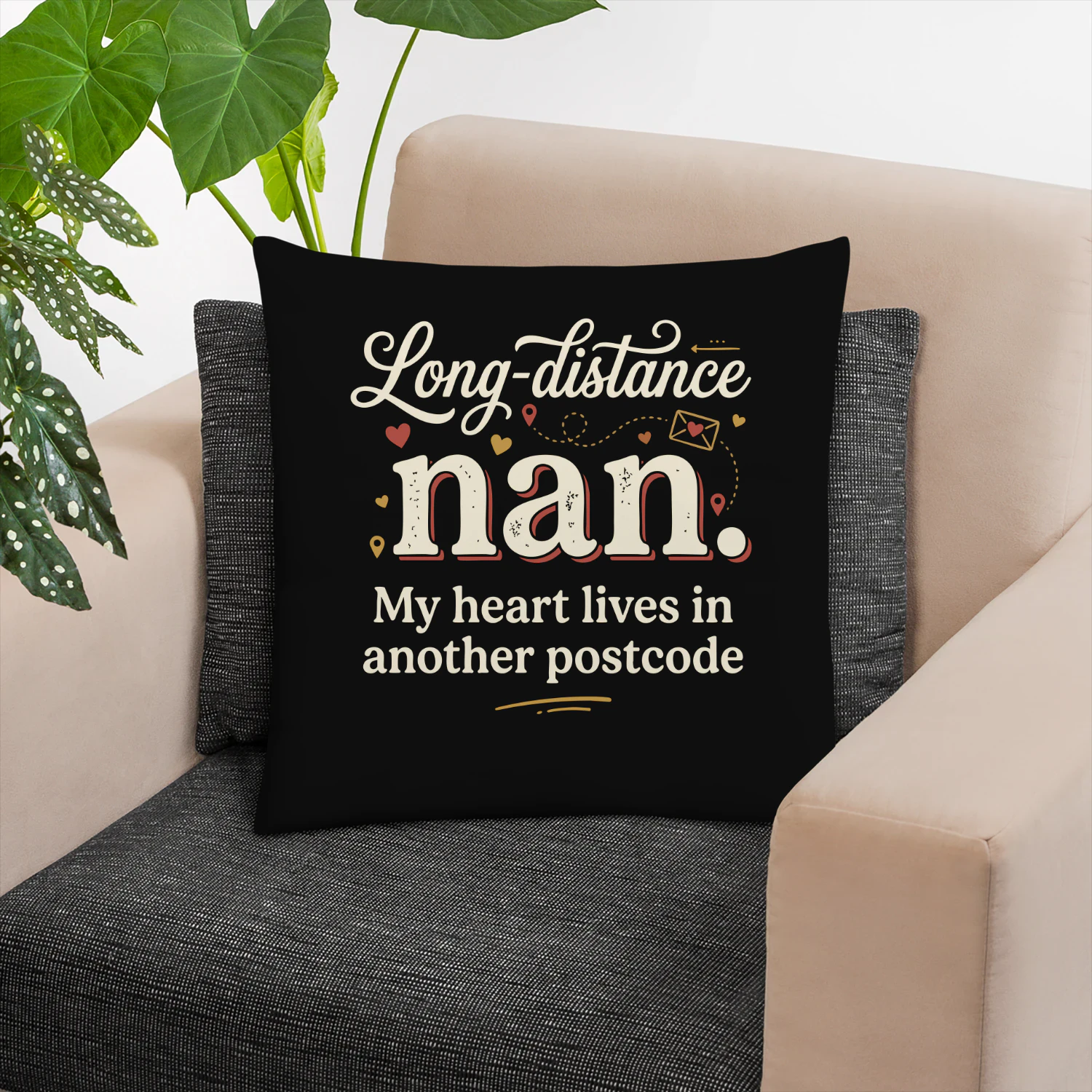 Long-distance nan. My heart lives in another postcode.