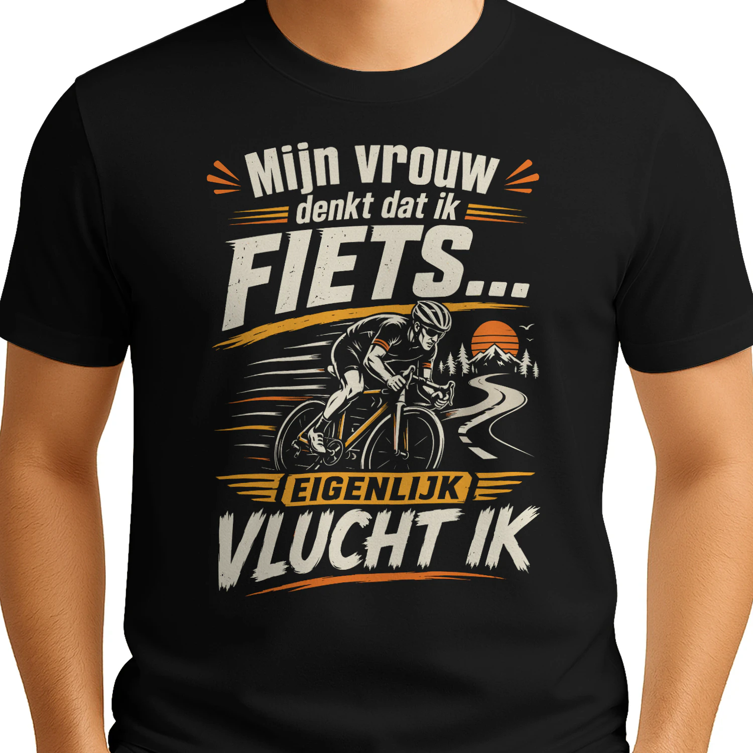 Mijn Vrouw Denkt Dat Ik Fiets Eigenlijk Vlucht Ik T-shirt