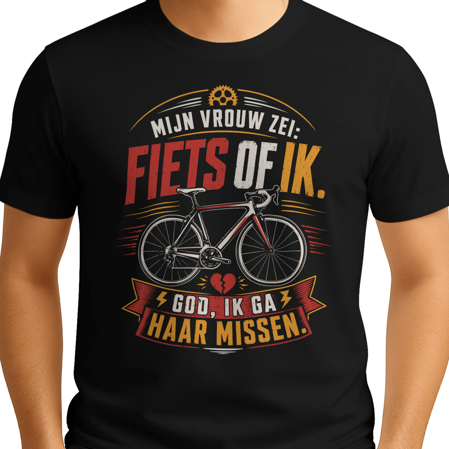 Mijn Vrouw Zei Fiets Of Ik God Ik Ga Haar Missen T-shirt