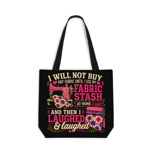 I Will Not Buy Any Fabric