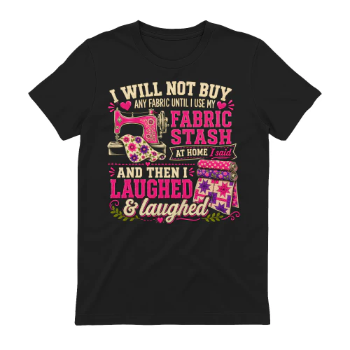 I Will Not Buy Any Fabric
