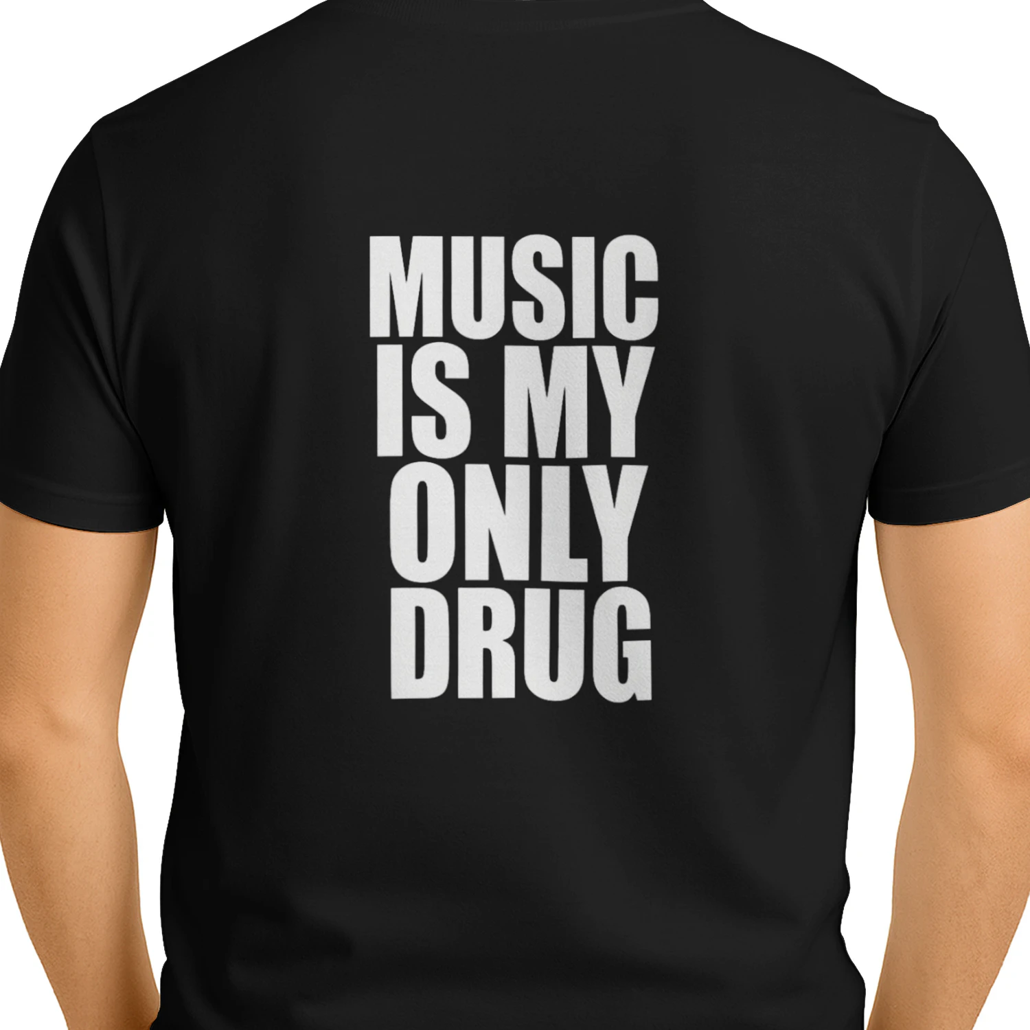 Music Is My Only Drug Funny Music Lover T-Shirt
