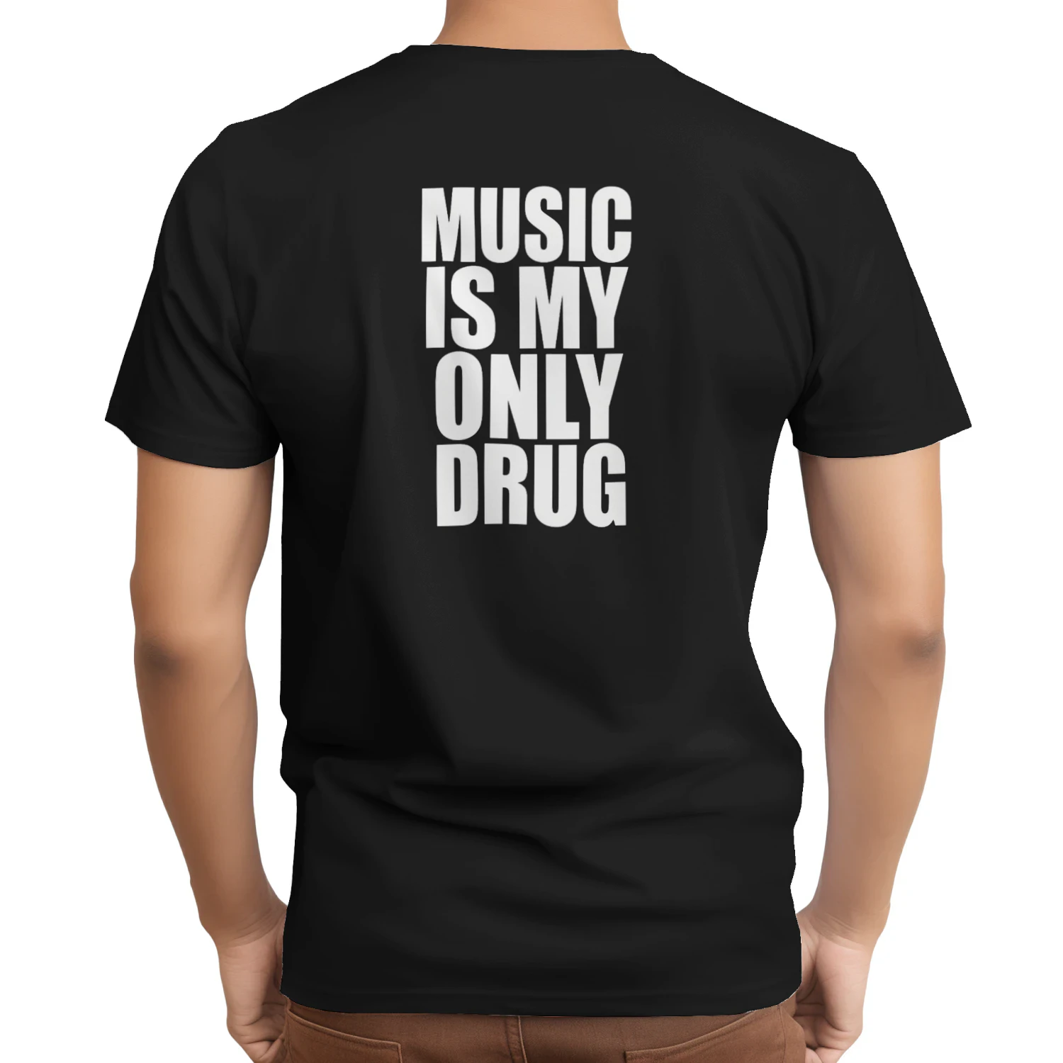 Music Is My Only Drug Funny Music Lover T-Shirt