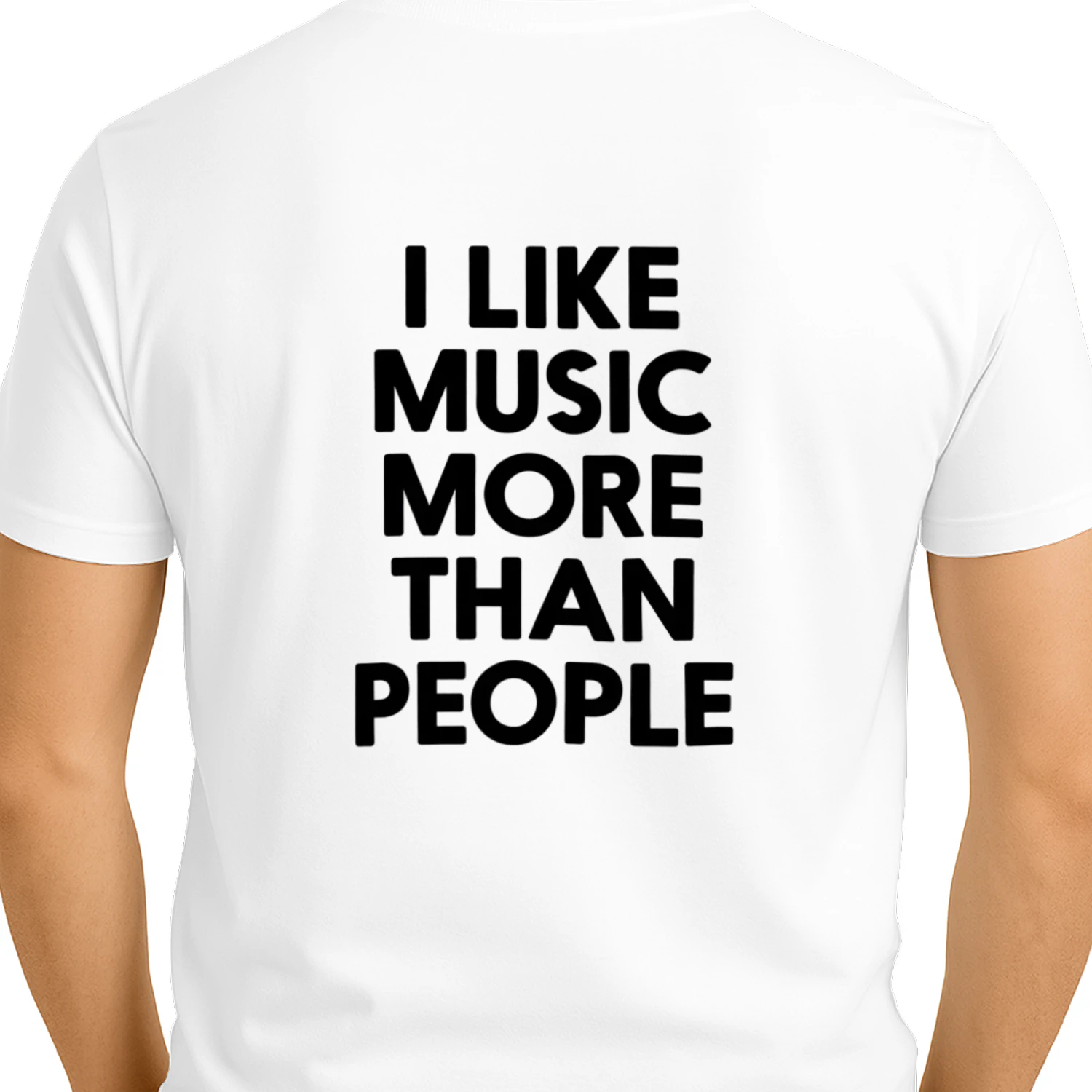 I LIKE MUSIC MORE THAN PEOPLE Shirt