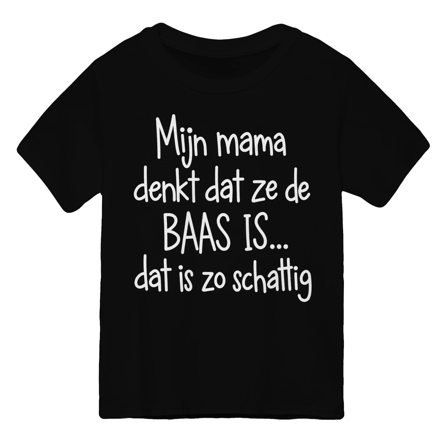 MIJN MAMA DENKT DAT ZE DE BAAS IS