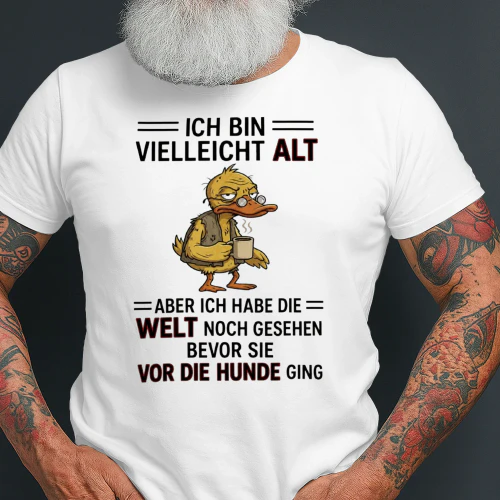 Ich Bin Vielleicht Alt 