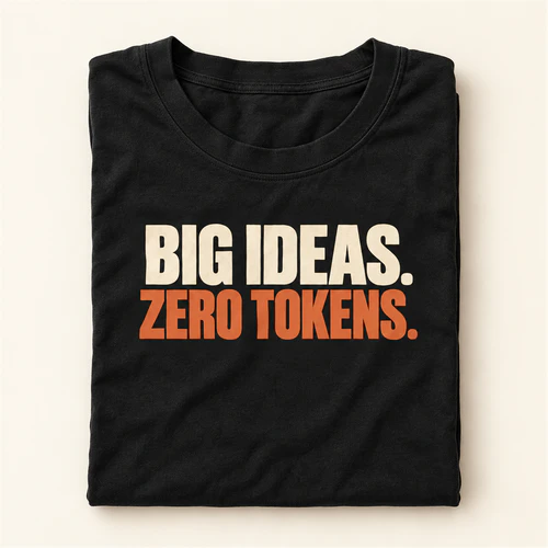 Big Ideas - Zero Tokens