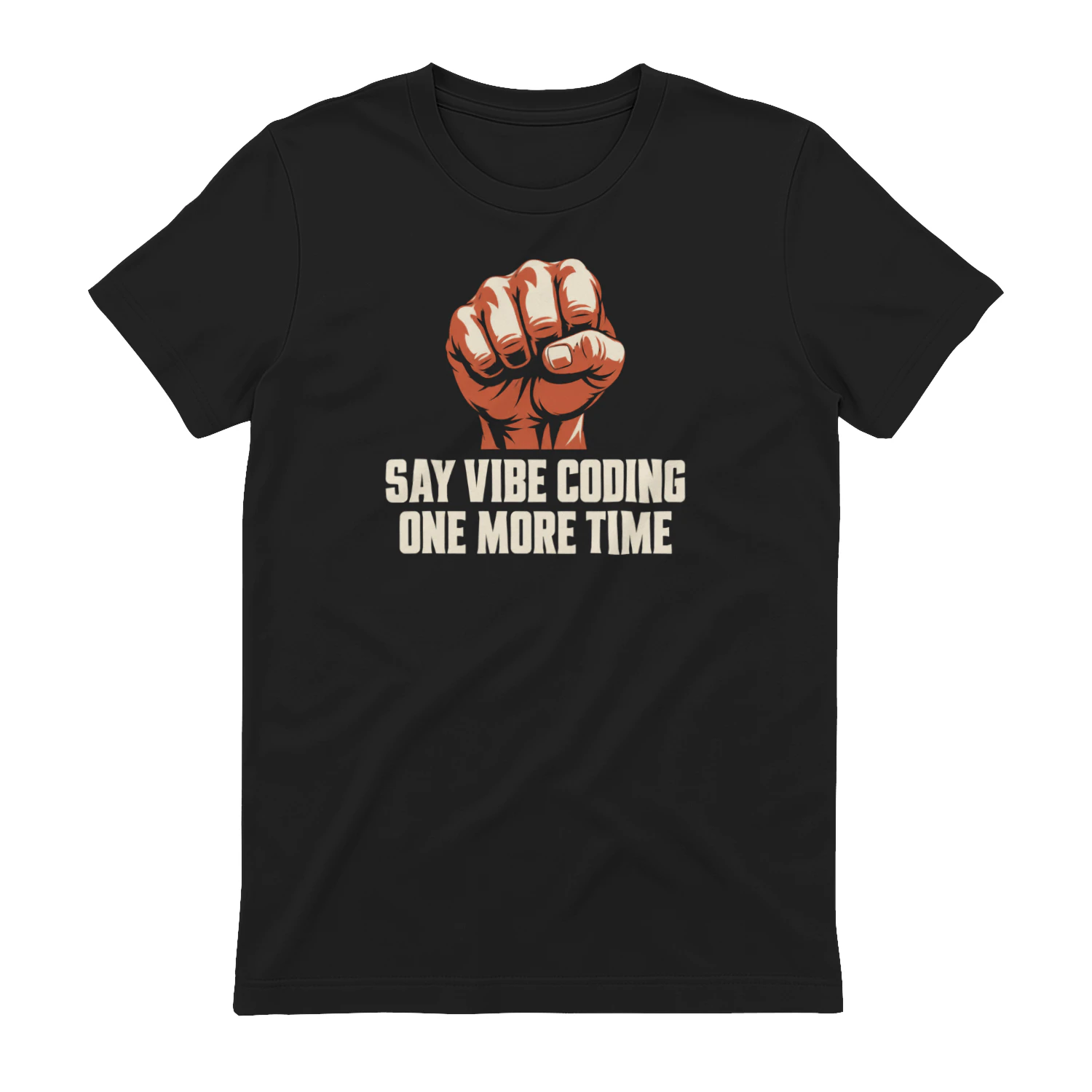 Say Vibe Coding One More Time
