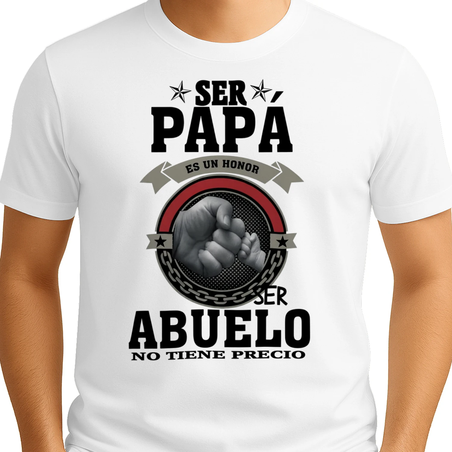 Ser Papa Es Un Honor, Ser Abuelo No Tiene Precio