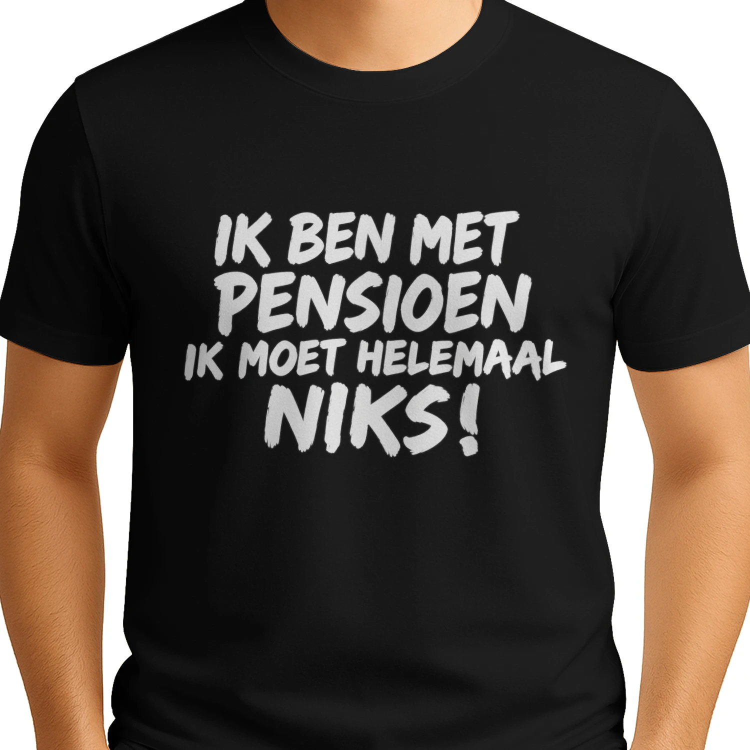 IK BEN MET PENSIOEN IK MOET HELEMAAL NIKS!