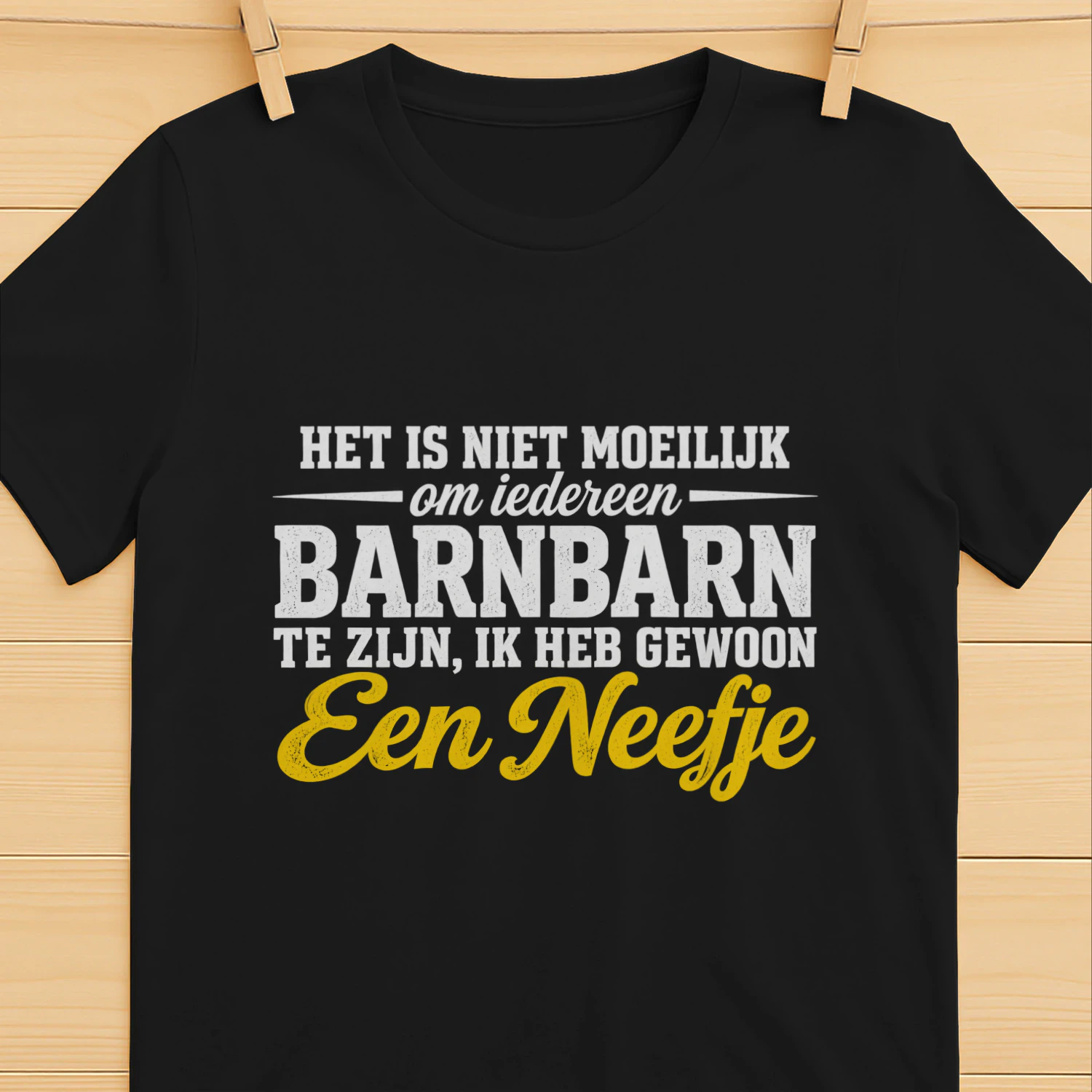 Het Is Niet Moeilijk Om Iedereen Barnbarn Te Zijn, Ik Heb Gewoon Een Neefje