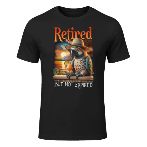 Retired But Not Expired Funny Parrot T-Shirt
