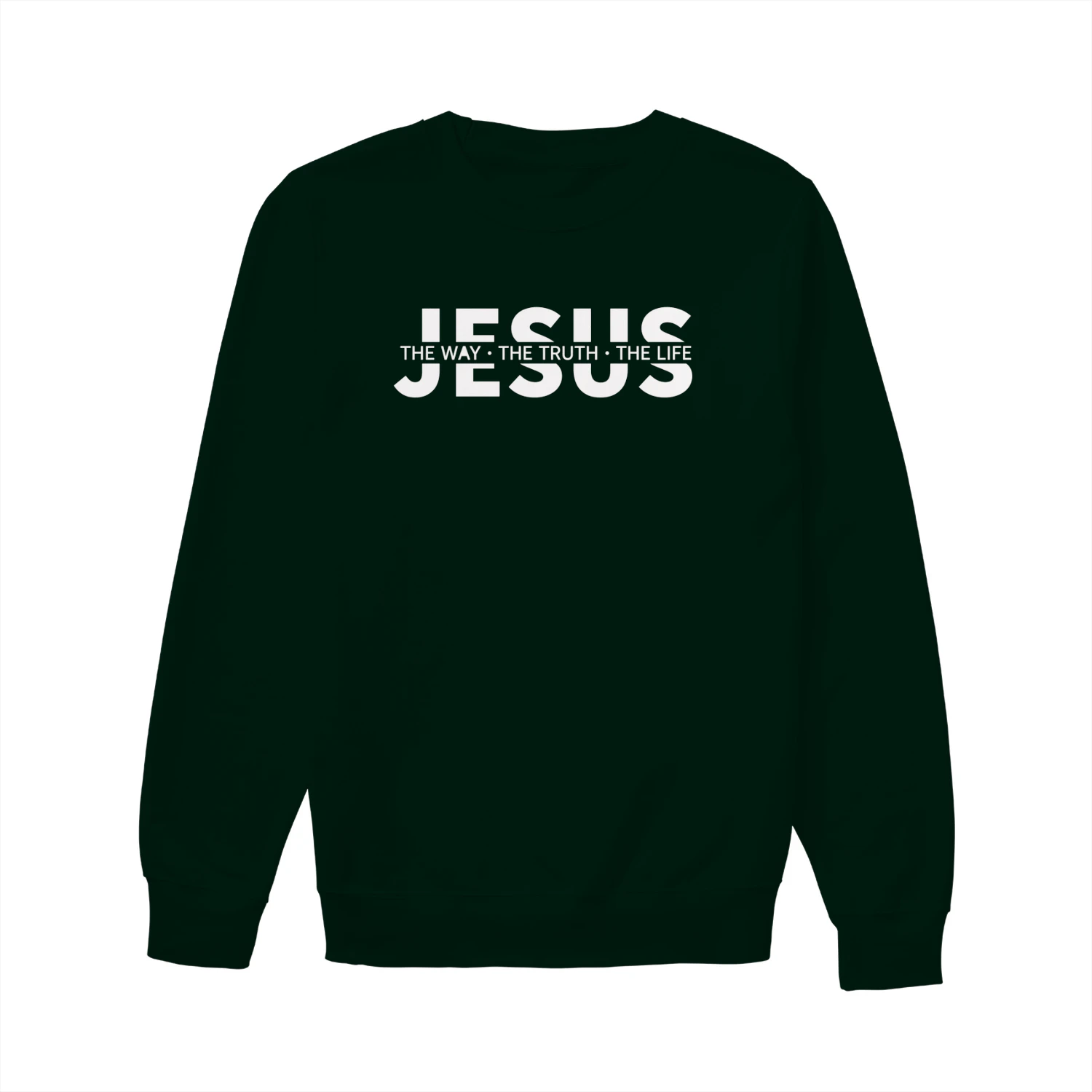 Jesus – The Way, The Truth, The Life Sweatshirt