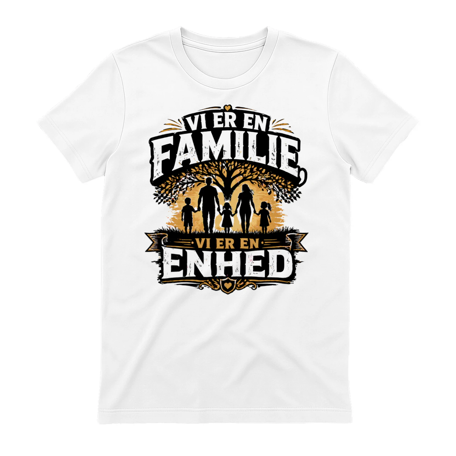 "VI ER EN FAMILIE, VI ER EN ENHED"
