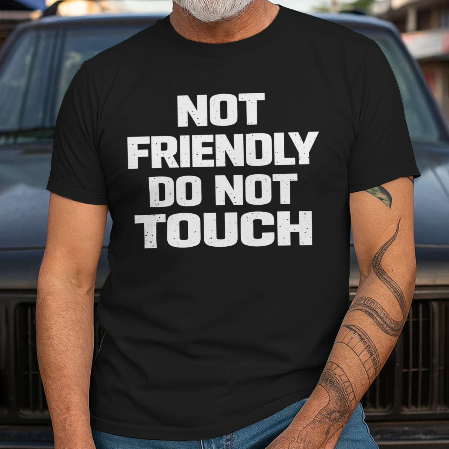Not Friendly Do Not Touch Funny Sarcastic Quote T-Shirt